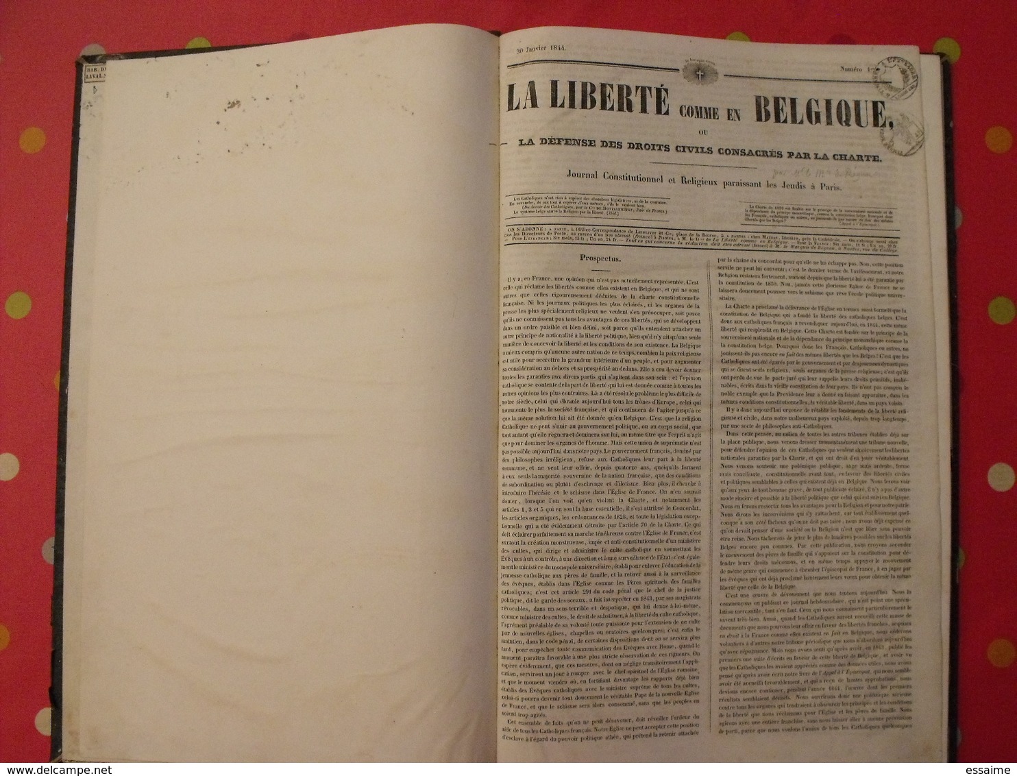 La Liberté Comme En Belgique. Reliure Des 43 Premiers Numéros. 1844. Recueil. Hebdomadaire. Droits Civils, Charte - 1800 - 1849