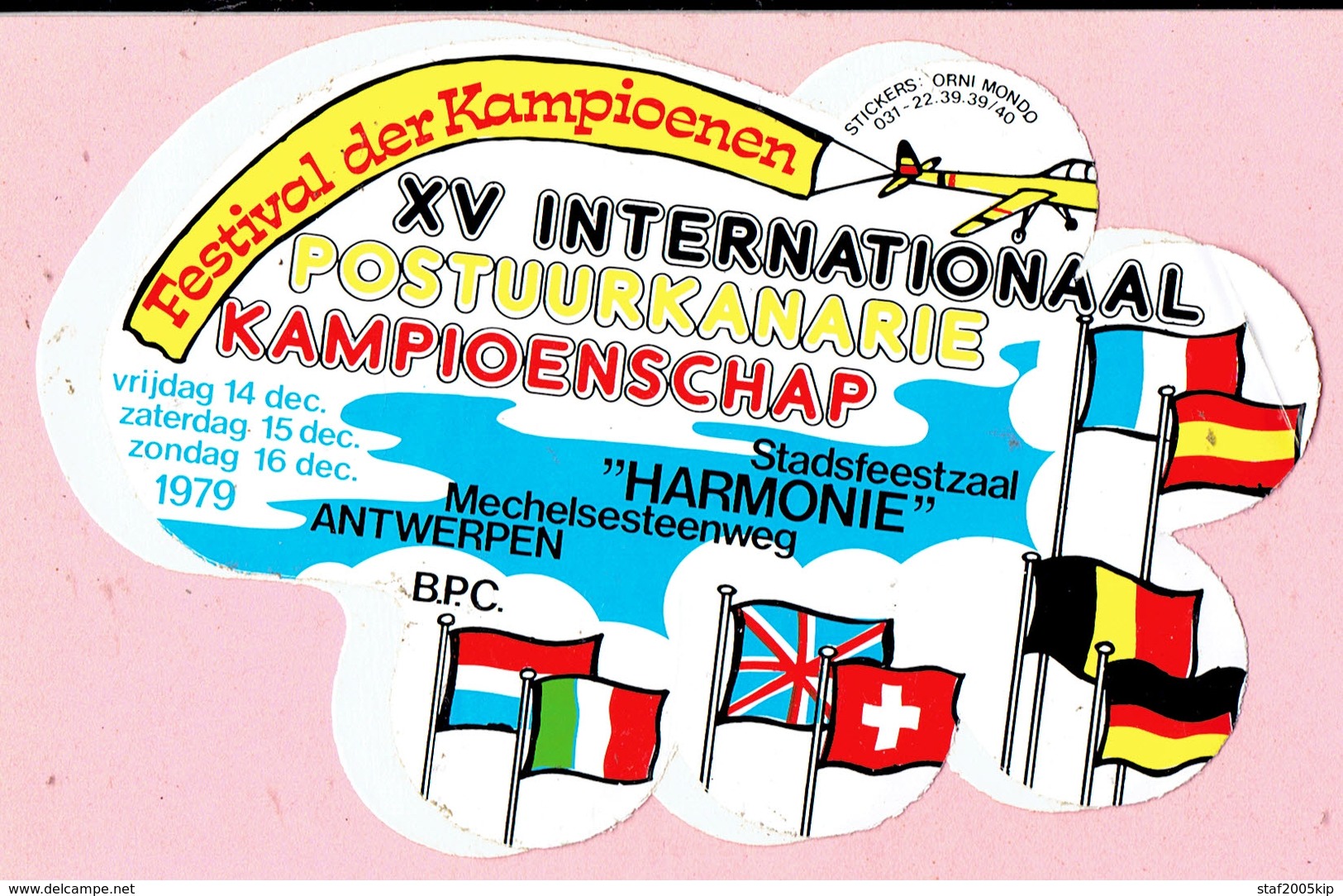 Sticker - Intern. Postuurkanarie Kampioenschap - 1979 - Stadsfeestzaal Harmonie Mechelsesteenweg Antwerpen - Autocollants