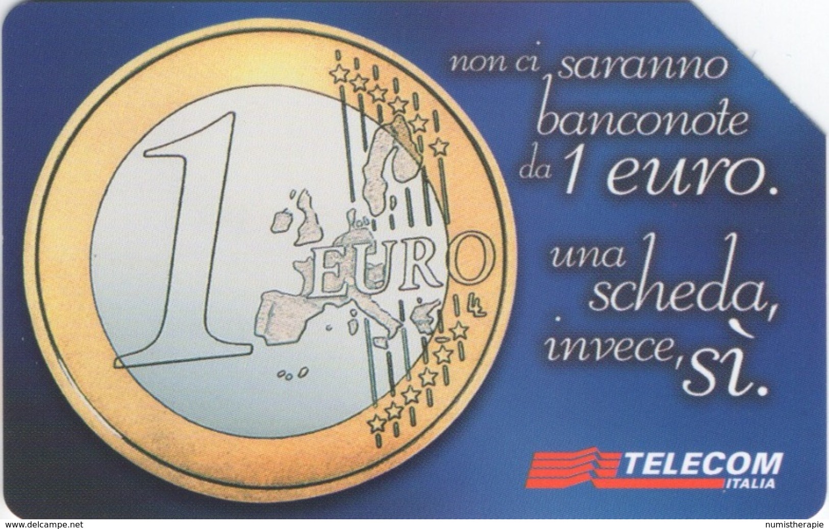 Italie : Pièce 1 Euro : 1° Gennaio 2002 Arriva La Moneta Unica. - Francobolli & Monete