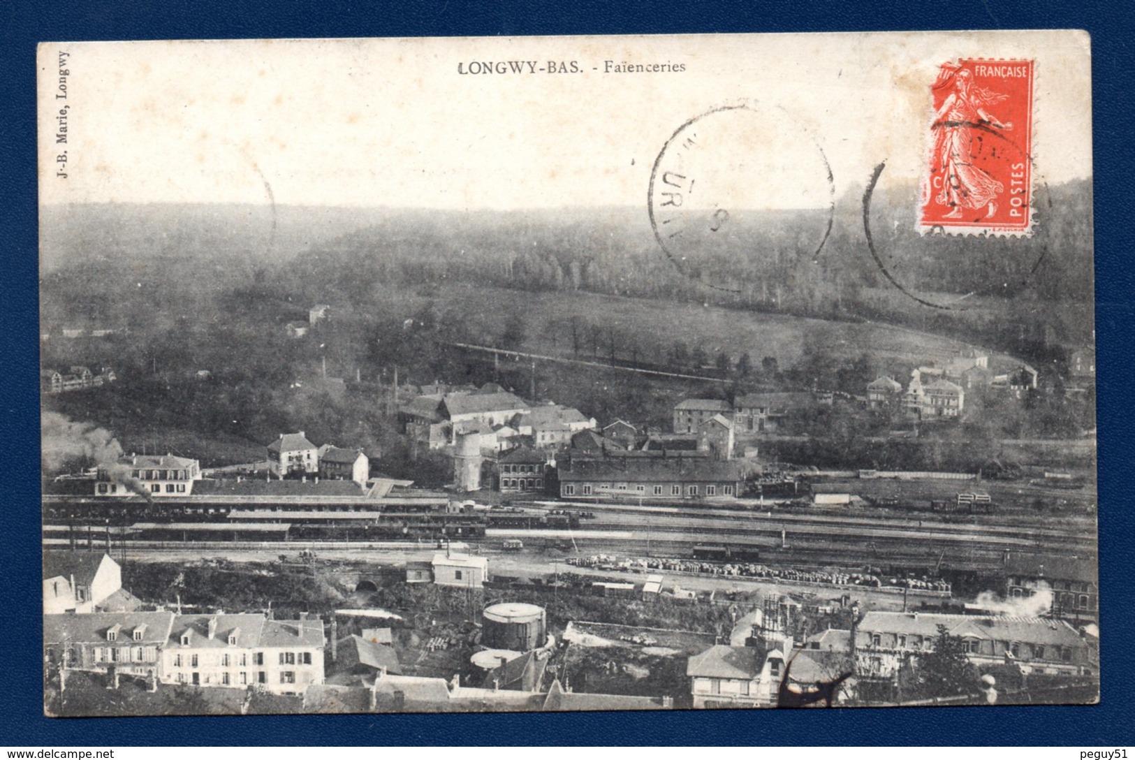 54. Longwy-Bas. La Gare Et Les Faïenceries. 1908 - Longwy