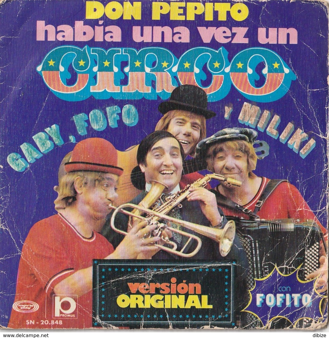 2 Discos Vinilo. 45 T. Canciones Paraguayas Y Don Pepito Habia Una Vez El Circo. Condición Media. - Altri - Musica Spagnola