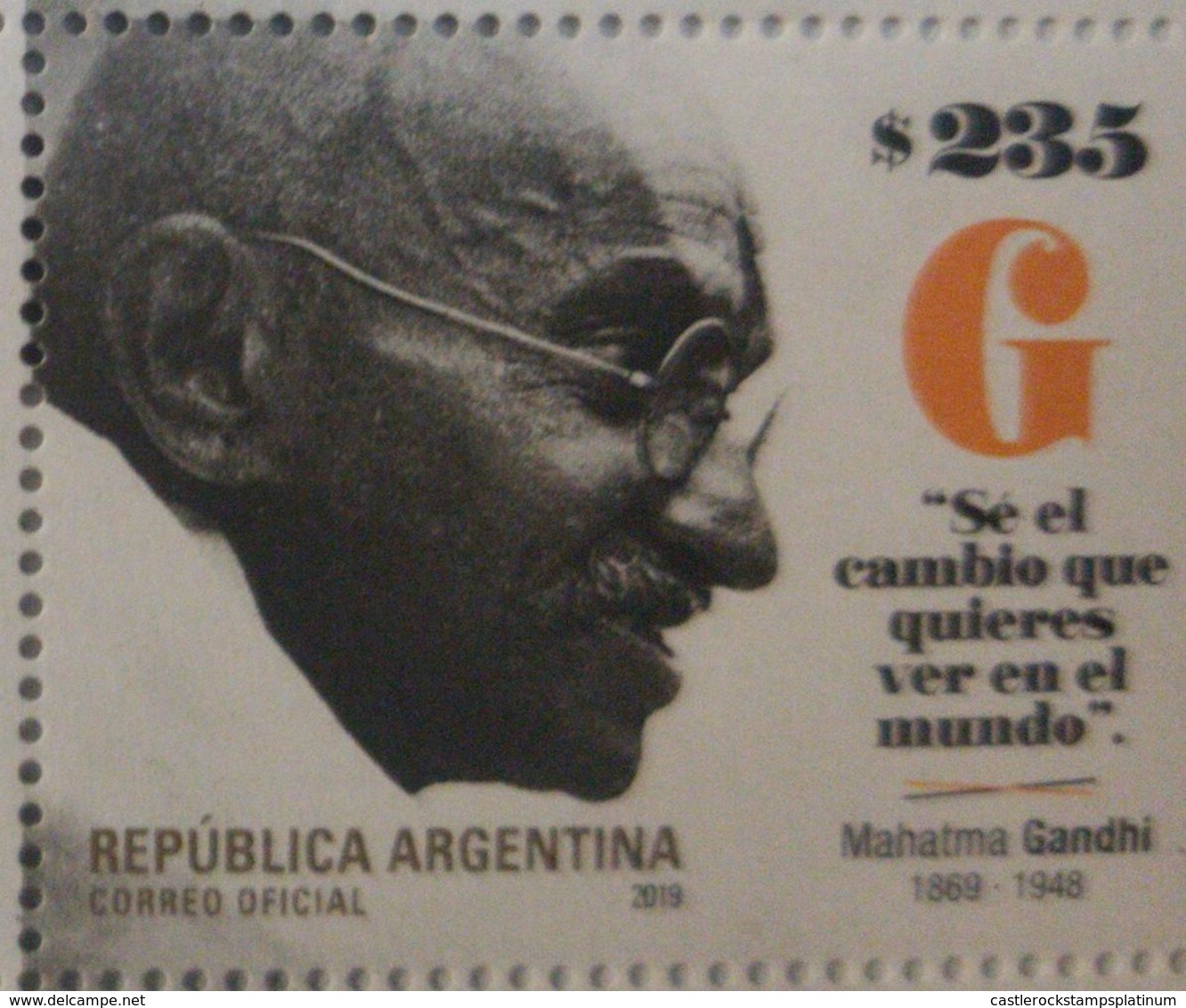 O) 2019 ARGENTINA, MAHATMA GANDHI - MOHANDAS KARAMCHAD, 1869  PROBANDAR -BRITISH INDIA, NON VIOLENT DISOBEDIENCE - MOVEM - Neufs