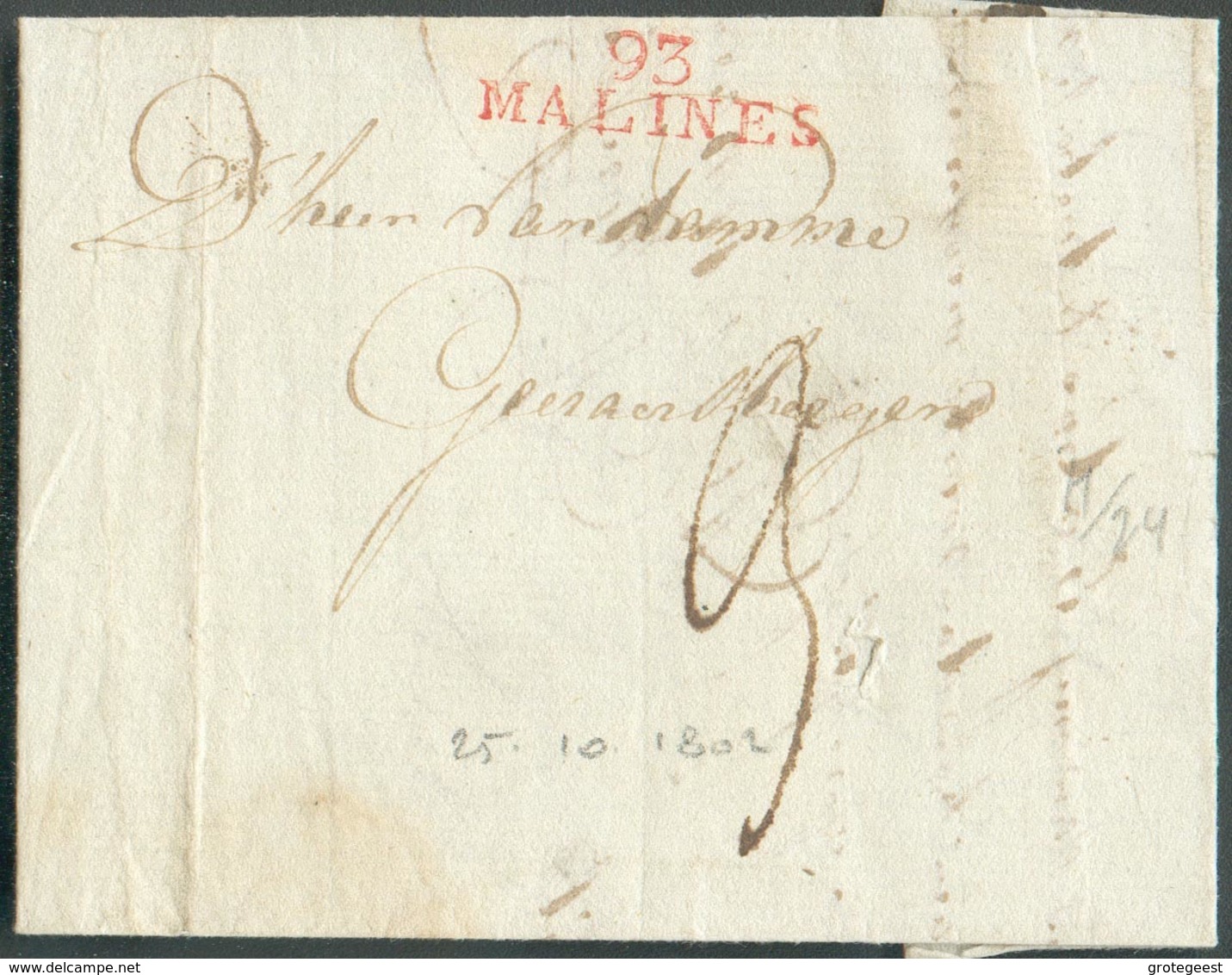 LAC (griffe Au Tampon Rouge) 93/MALINES (H.24) Le 25/10/1802 Vers Geraardsbergen; Port Dû '3'.  Belle Fraîcheur.  - 1510 - 1794-1814 (Periodo Francese)