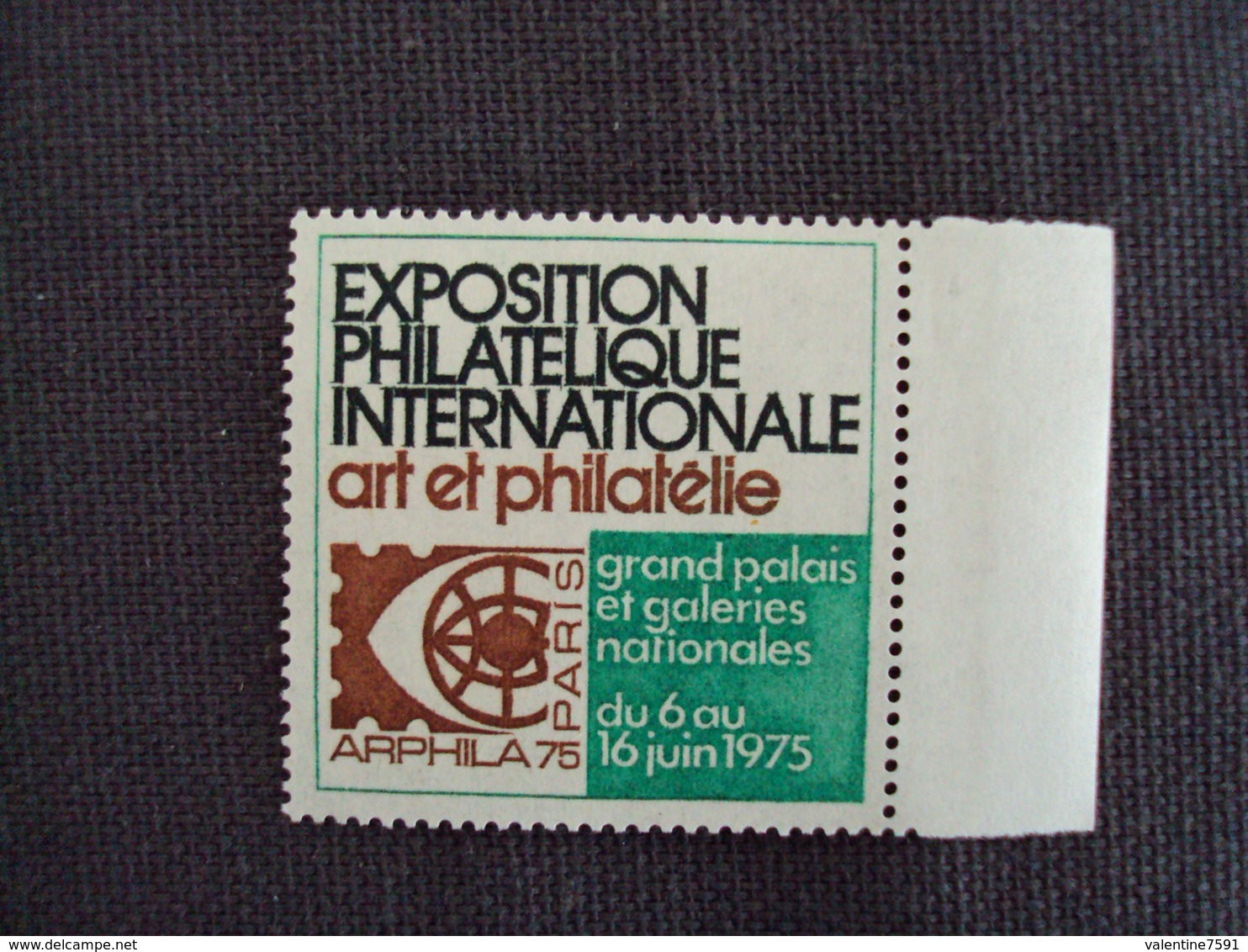 FRANCE - Erinnophilie, " Salon Expo. Internat. Du 6 Au 16 Juin 1975- Vert" Bord De Feuille- Neuf ++   - Net  1  Photo  1 - Expositions Philatéliques