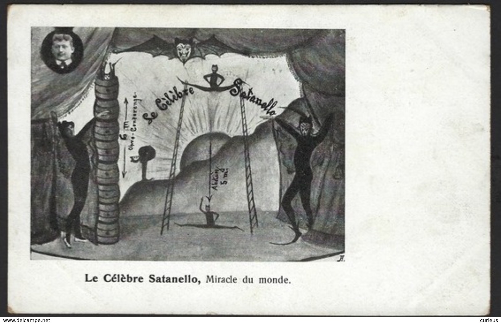 LE CELEBRE SATANELLO * MIRACLE DU MONDE * MAGICIEN * CRICUS * ILLUSIONIST * - Cirque