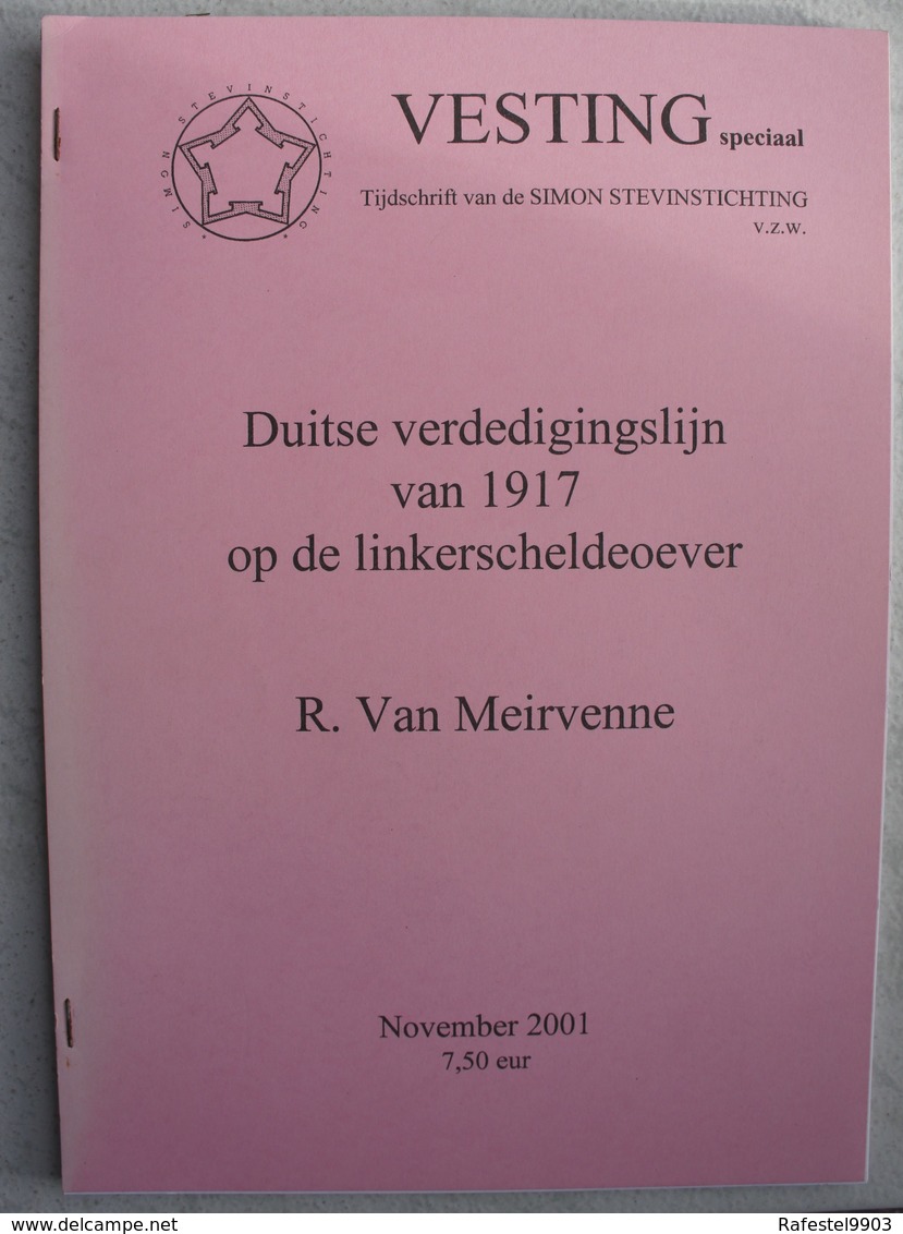 Boek Vesting ANTWERPEN Fortification Duitse Verdedingingslijn 1917 Op Linkerscheldeover Deutsche Festung Anwterpen - Guerre 1914-18