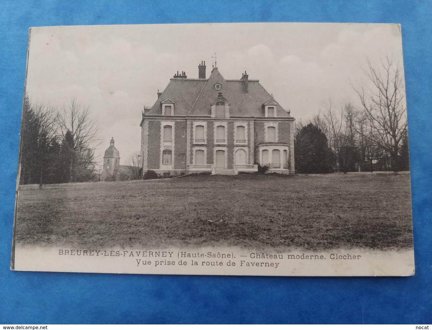 Breurey Les Faverney Chateau Moderne, Clocher, Vue Prise De La Route De Faverney Cachets Facteurs Boitiers  Haute Saône - Autres & Non Classés