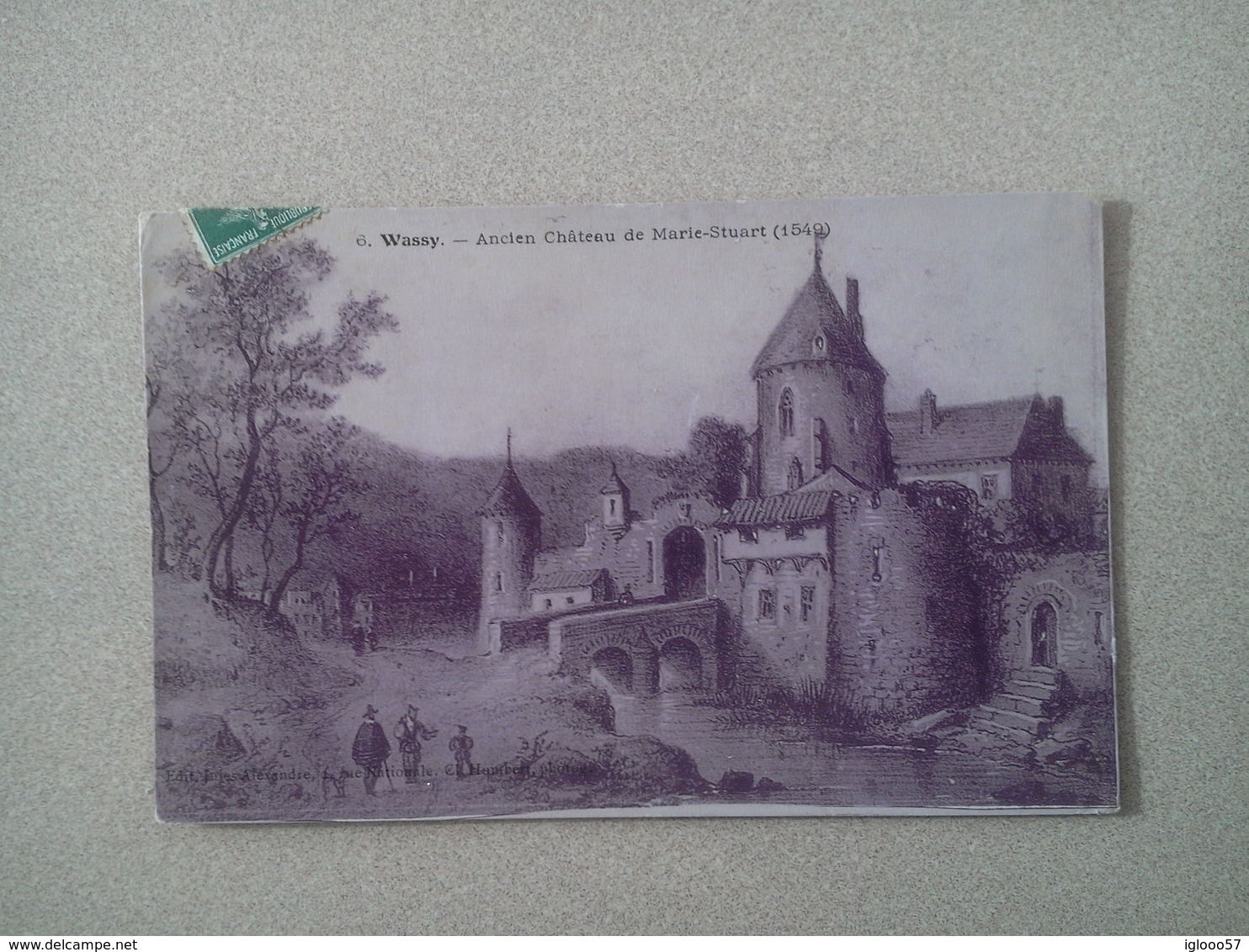 CARTE POSTALE DE  WASSY. Haute Marne. Ancien Château De MARIE STUART. (gravure) - Wassy