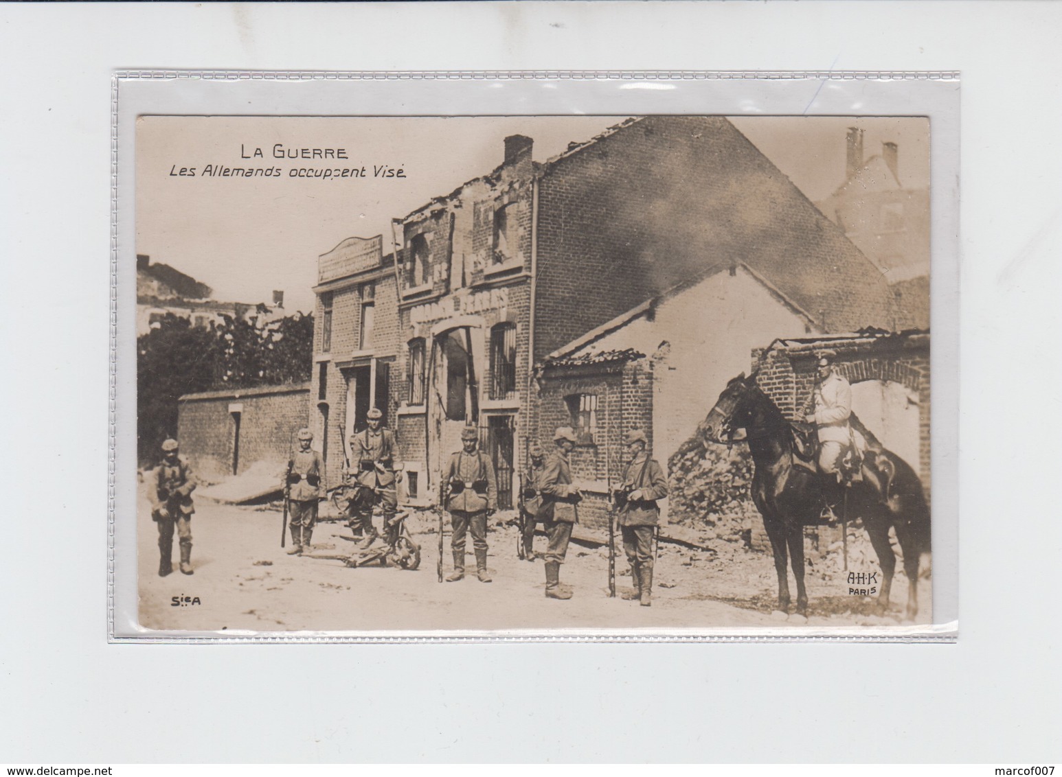 VISE - PHOTO  - LES ALLEMANDS OCCUPENT VISE - GUERRE 1914-1918 -  ECRITE - Visé