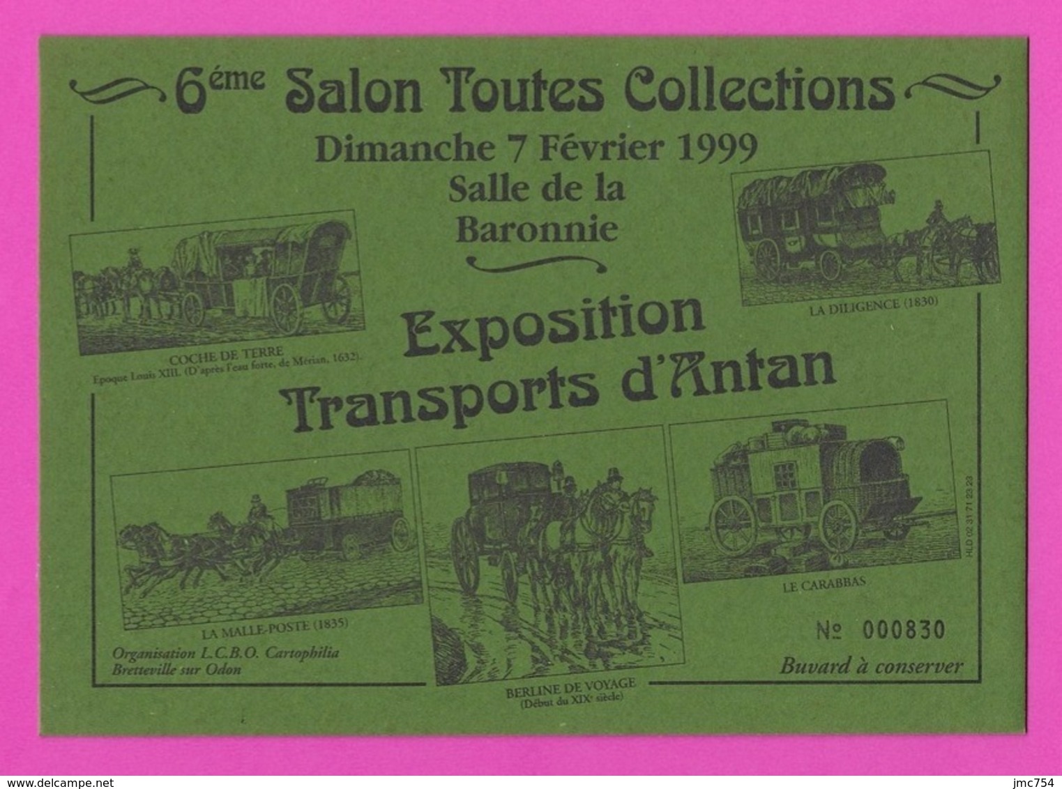 Buvard.  Salon Collections 1999 à Bretteville Sur Odon (14).   Exposition Transports D'Antan. - Transporte