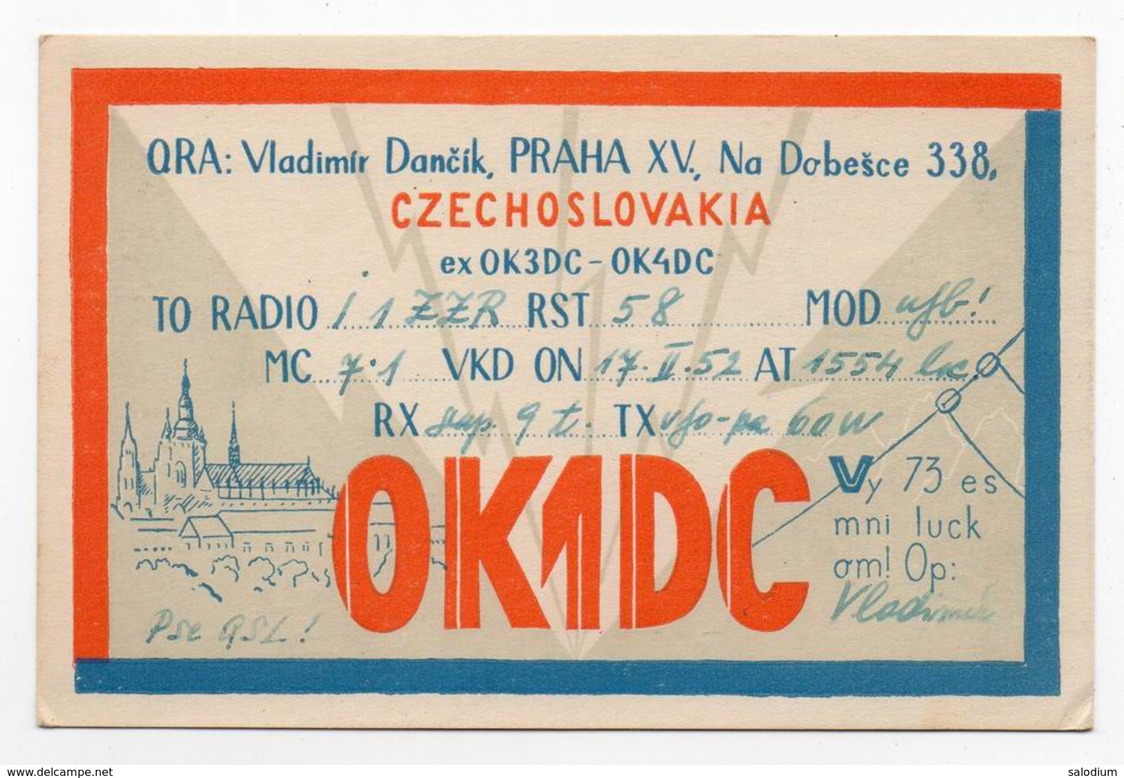 PRAHA CZECHOSLOVAKIA CECOSLOVACCHIA CECA REPUBBLICA - CB RADIO - Radioamatore - Radioamateur - QSL - Short Wave - Altri & Non Classificati