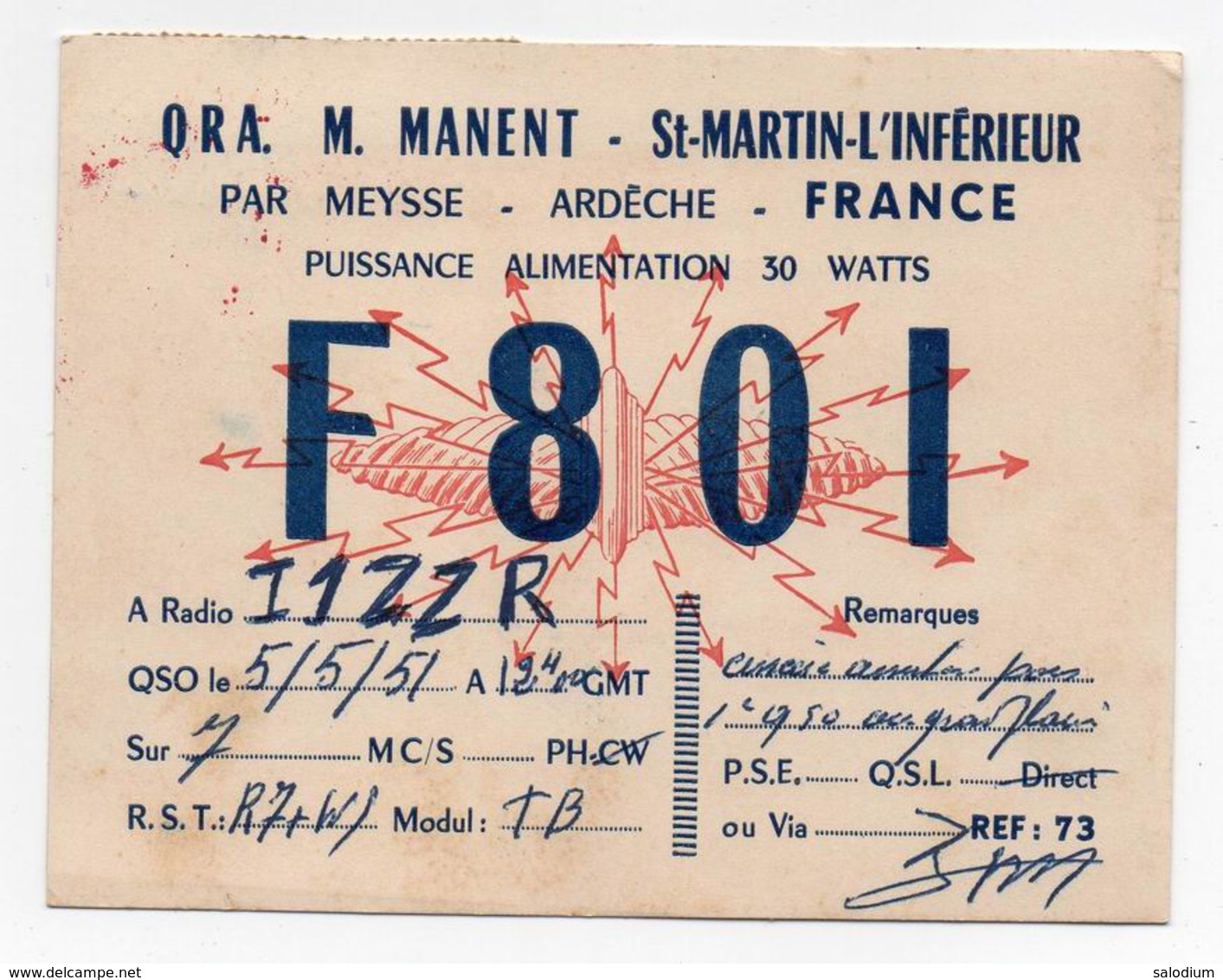 ST MARTIN L'INFERIEUR PAR MEYSSE ARDECHE FRANCE ERINNOFILIA - CB RADIO - Radioamatore - Radioamateur - QSL - Short Wave - Altri & Non Classificati