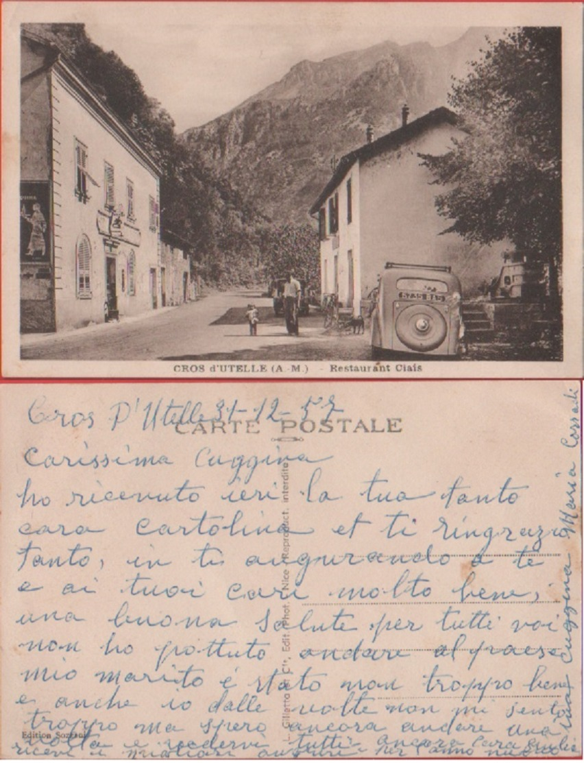 Cros D'Utelle (F). Restaurant Ciais. Viaggiata In Busta 1957. Animata, Auto - Altri & Non Classificati