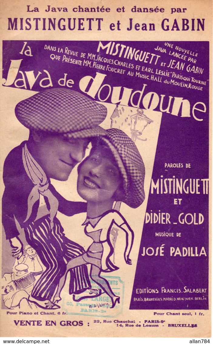 PARTITION LA JAVA DE DOUDOUNE DE PADILLA / GOLD / MISTINGUETT PAR JEAN GABIN ET MISTINGUETT - 1928 - TB ETAT - - Compositori Di Commedie Musicali