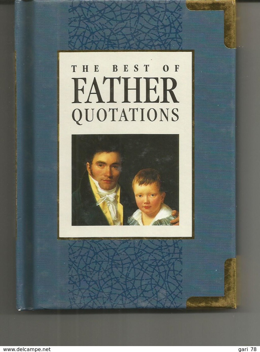 THE BEST OF FATHER QUOTATIONS - Helen EXLEY - Other & Unclassified