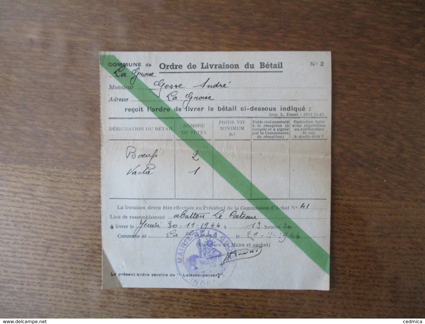 COMMUNE DE LA GROISE ORDRE DE LIVRAISON DU BETAIL N°2 DU 29-11-1944 LE MAIRE - Documents Historiques
