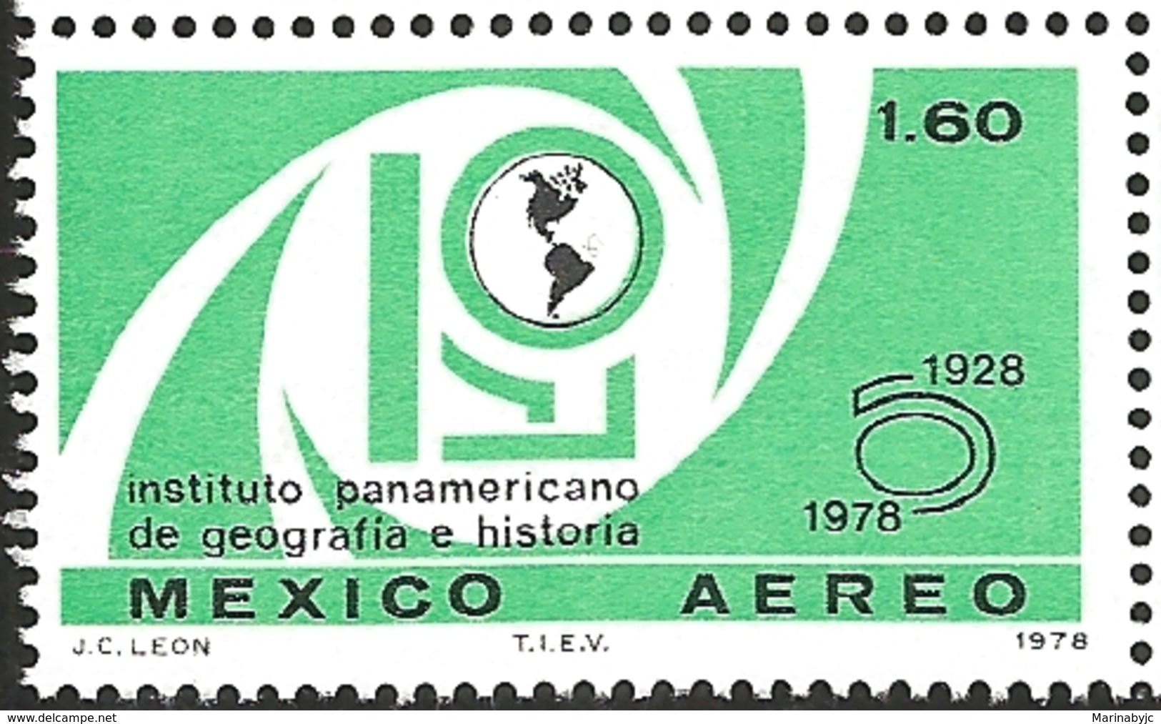 J) 1978 MEXICO, PAN-AMERICAN INSTITUTE FOR GEOGRAPHY AND HISTORY, 50TH ANNIVERSARY, 1.60 CENTS GREEN, SCOTT C574, MN - Mexico