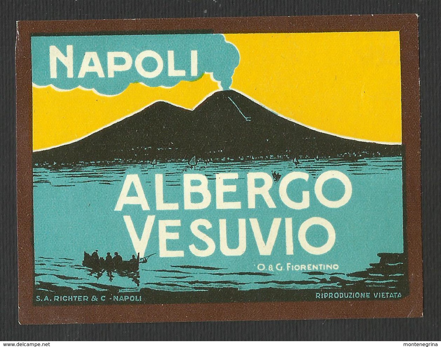 NAPOLI Hotel ALBERGO VESUVIO Luggage Label - 9,5 X 7,5 Cm (see Sales Conditions) - Etiquettes D'hotels