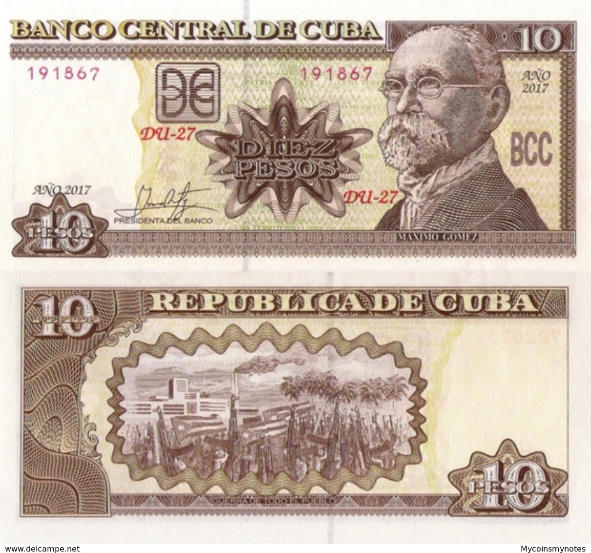 CUBA 10 Pesos, 2017, P-NEW, (not Listed In Catalog), New Signature, UNC - Cuba