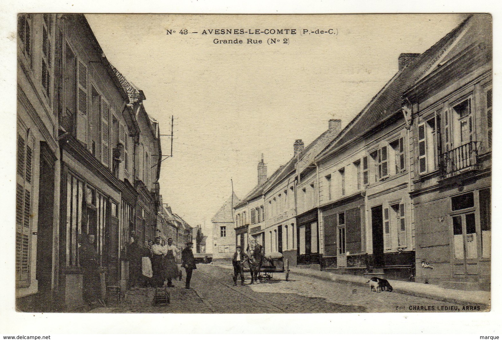 Cpa N° 43 ASVESNES LE COMTE Grande Rue - Avesnes Le Comte