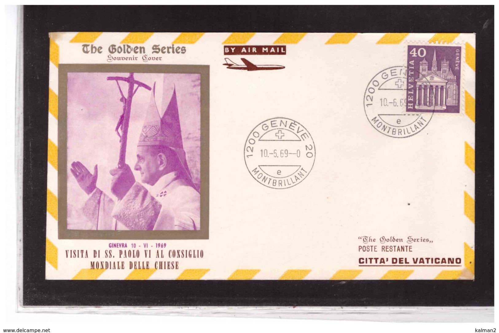 TEM11049   -   GENEVE  10.-6.1969     /    VISITE DU PAPE  PAUL VI - Papi