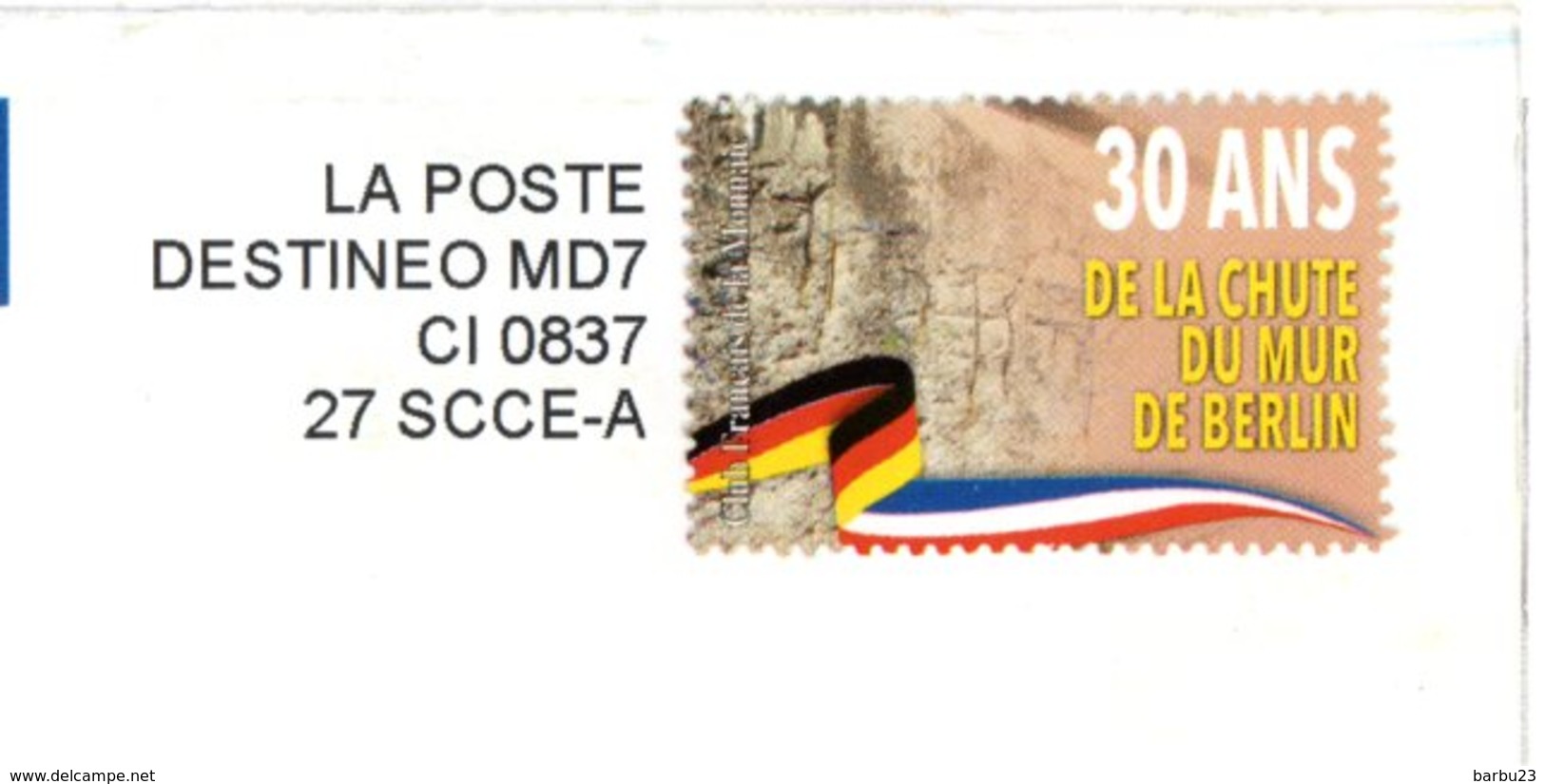 Destineo 30 Ans De La Chute Du Mur De Berlin Sur Publicité Club Français De La Monnaie - Private Stationery