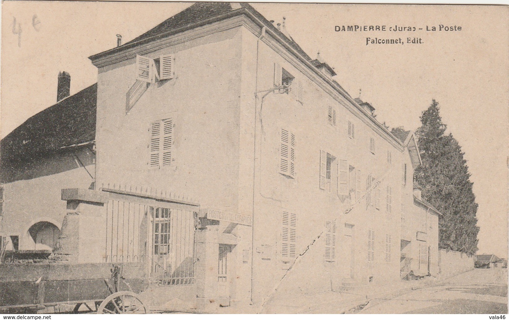 DAMPIERRE   39  JURA   BELLE CPA  LA POSTE - Dampierre