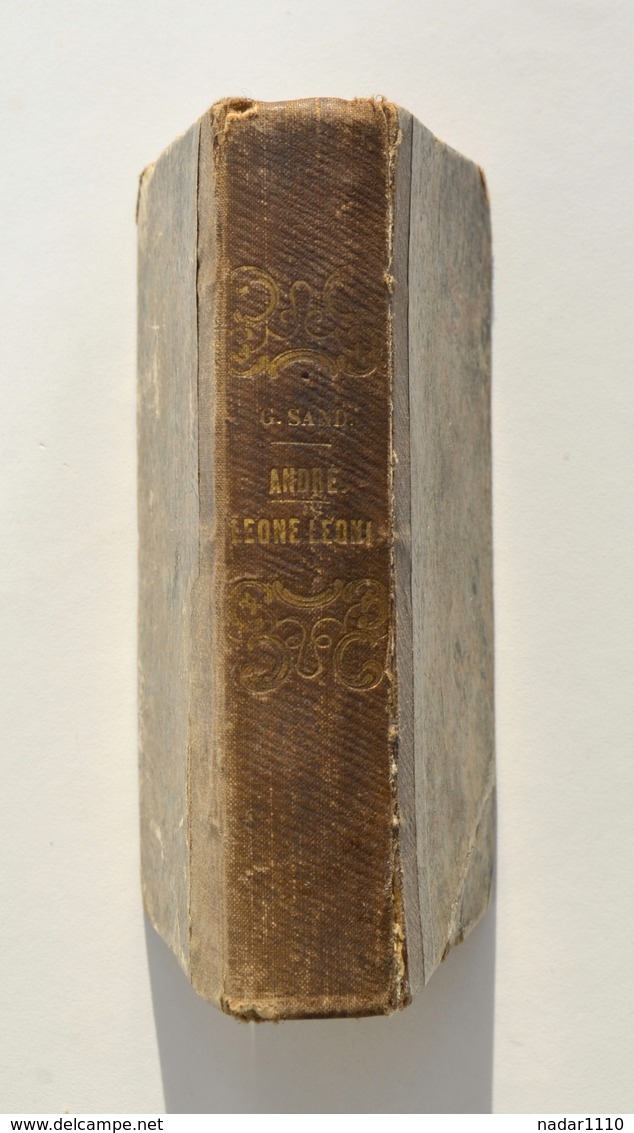 André (tomes 1 et 2) + Leone Leoni - RARE édition originale dite "contrefaçon belge" 1835 (Bruxelles)