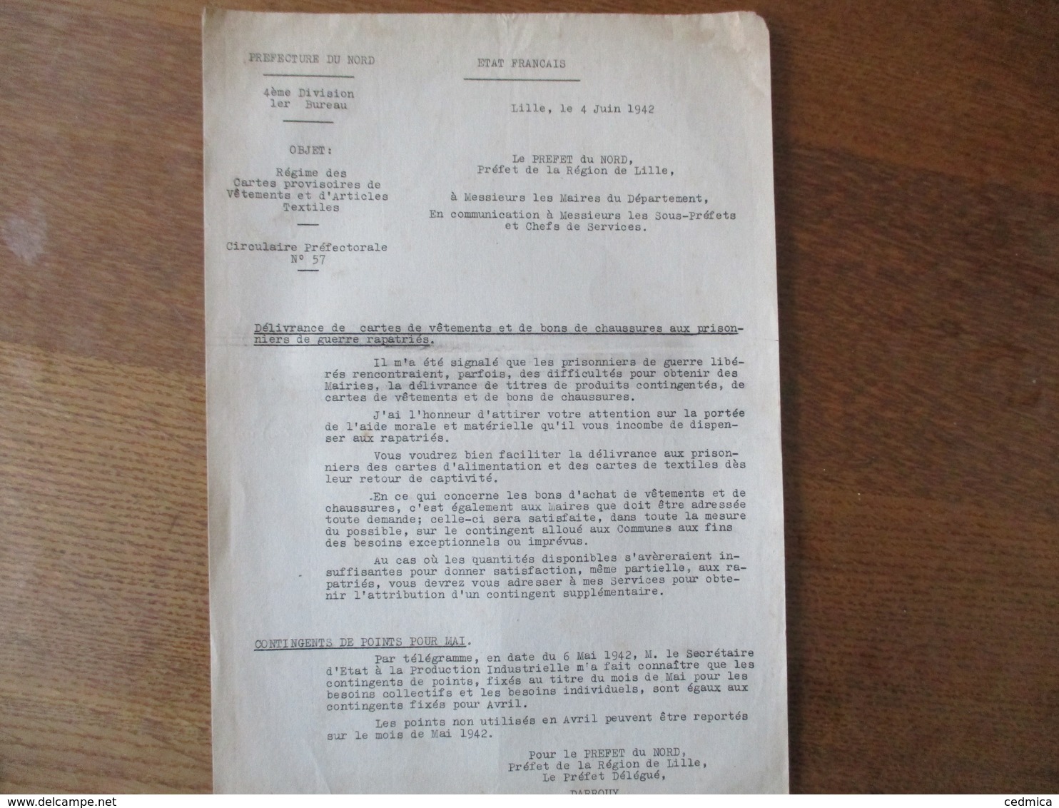 ETAT FRANCAIS LILLE LE 4 JUIN 1942 LE PREFET DELEGHE DARROUY CIRCULAIRE REGIME DES CARTES PROVISOIRES DE VÊTEMENTS ET D' - Documents Historiques