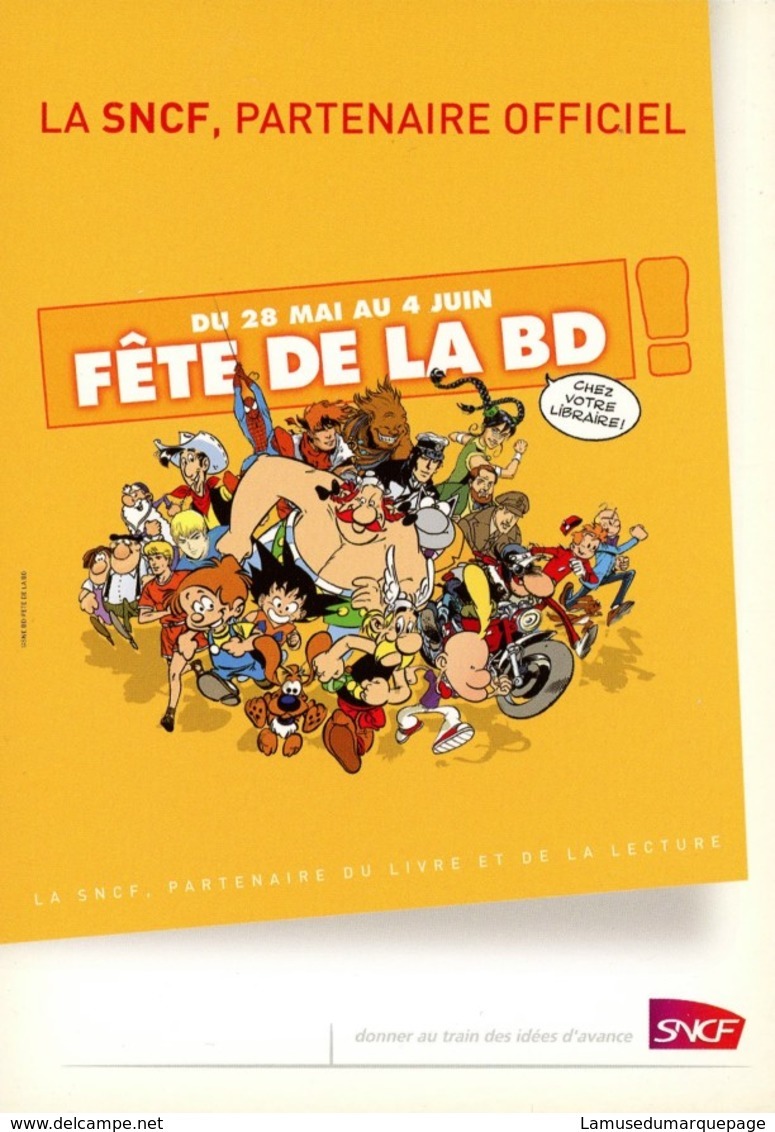 Carte Postale - Fête De La BD - SNCF - Astérix - Corto Maltese - Titeuf - Alix - Spirou - Le Chat - Blake Et Mortimer... - Postcards