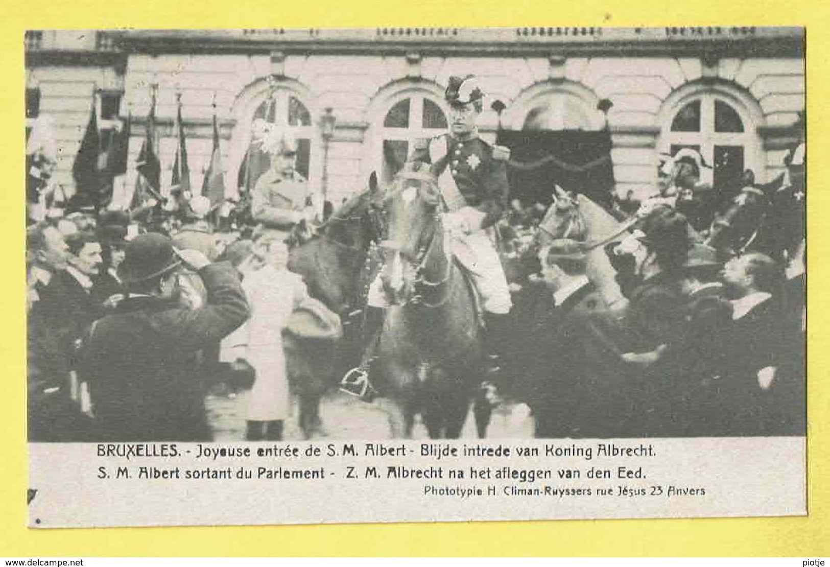 * Brussel - Bruxelles - Brussels * (H. Climan Ruyssers) Joyeuse Entrée S.M. Albert, Roi, Royalty, Sortant Parlement, Eed - Brüssel (Stadt)