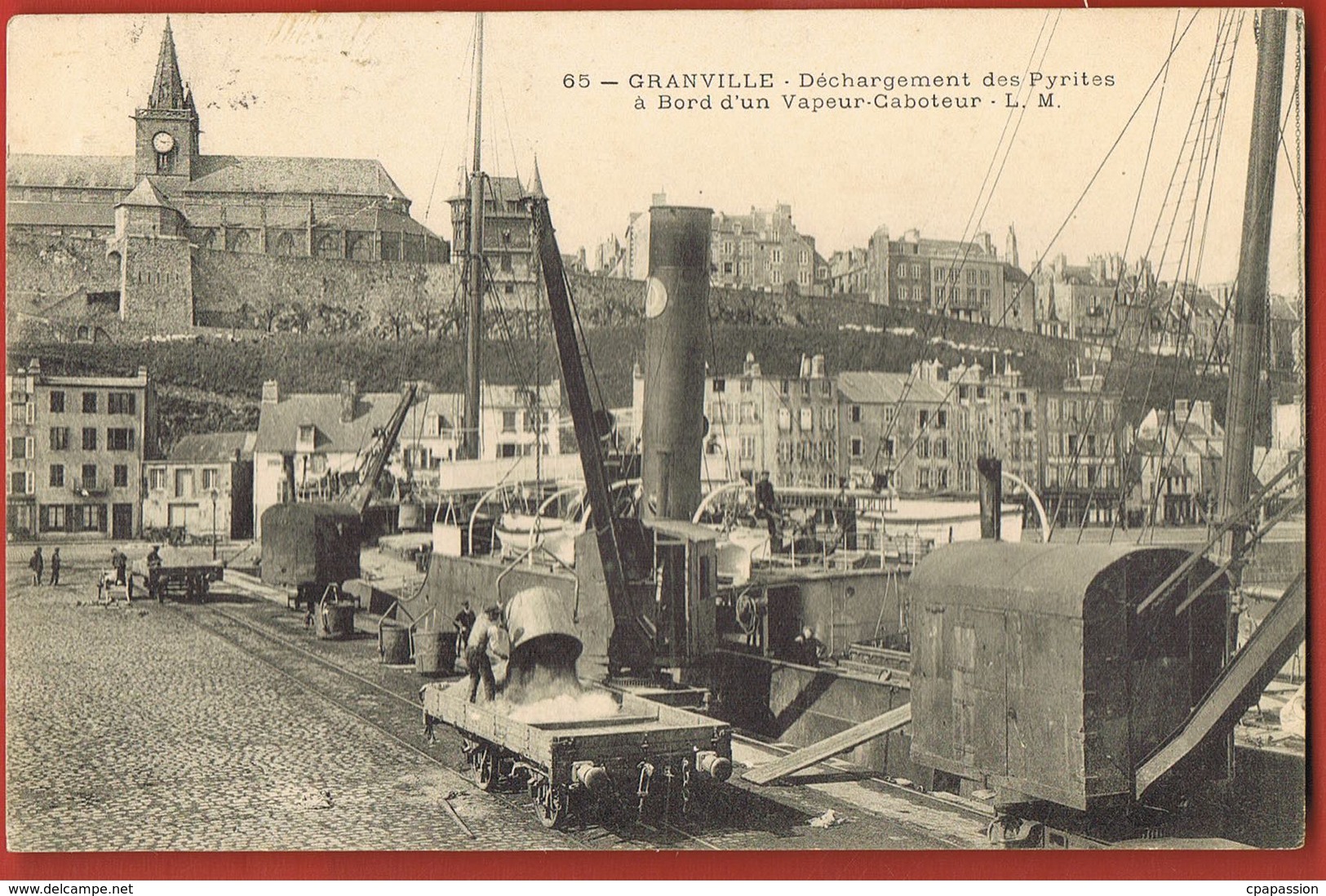 CPA GRANVILLE -Manche- Déchargement Des Pyrites à Bord D'un Vapeur-Caboteur- Circulée 1906-scans Recto Verso - Granville