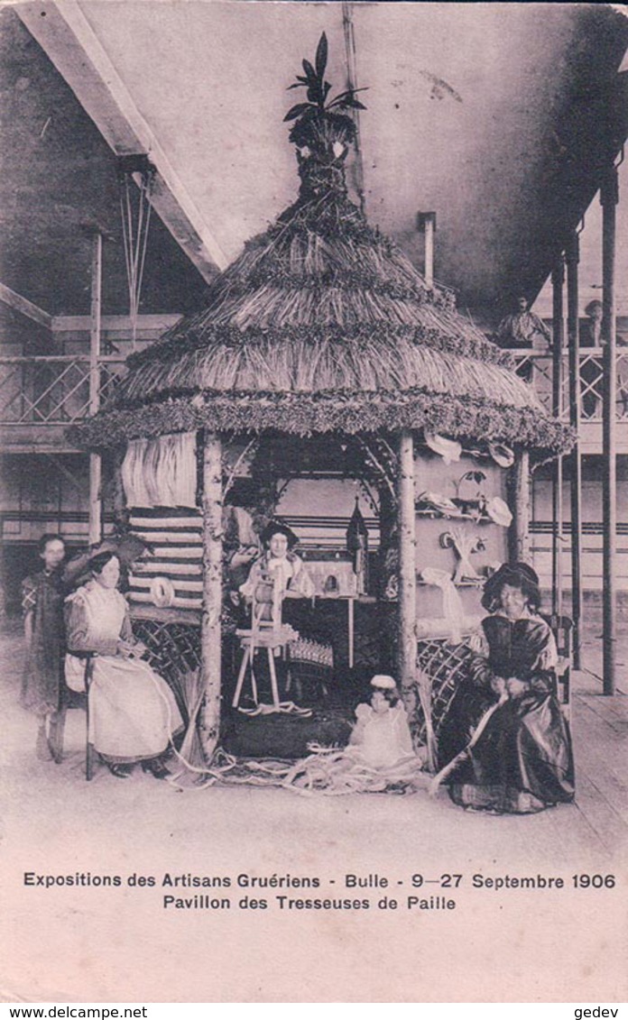 Bulle FR, Expositions Des Artisans Gruériens 1906, Les Tresseuses De Paille (26906) - Bulle