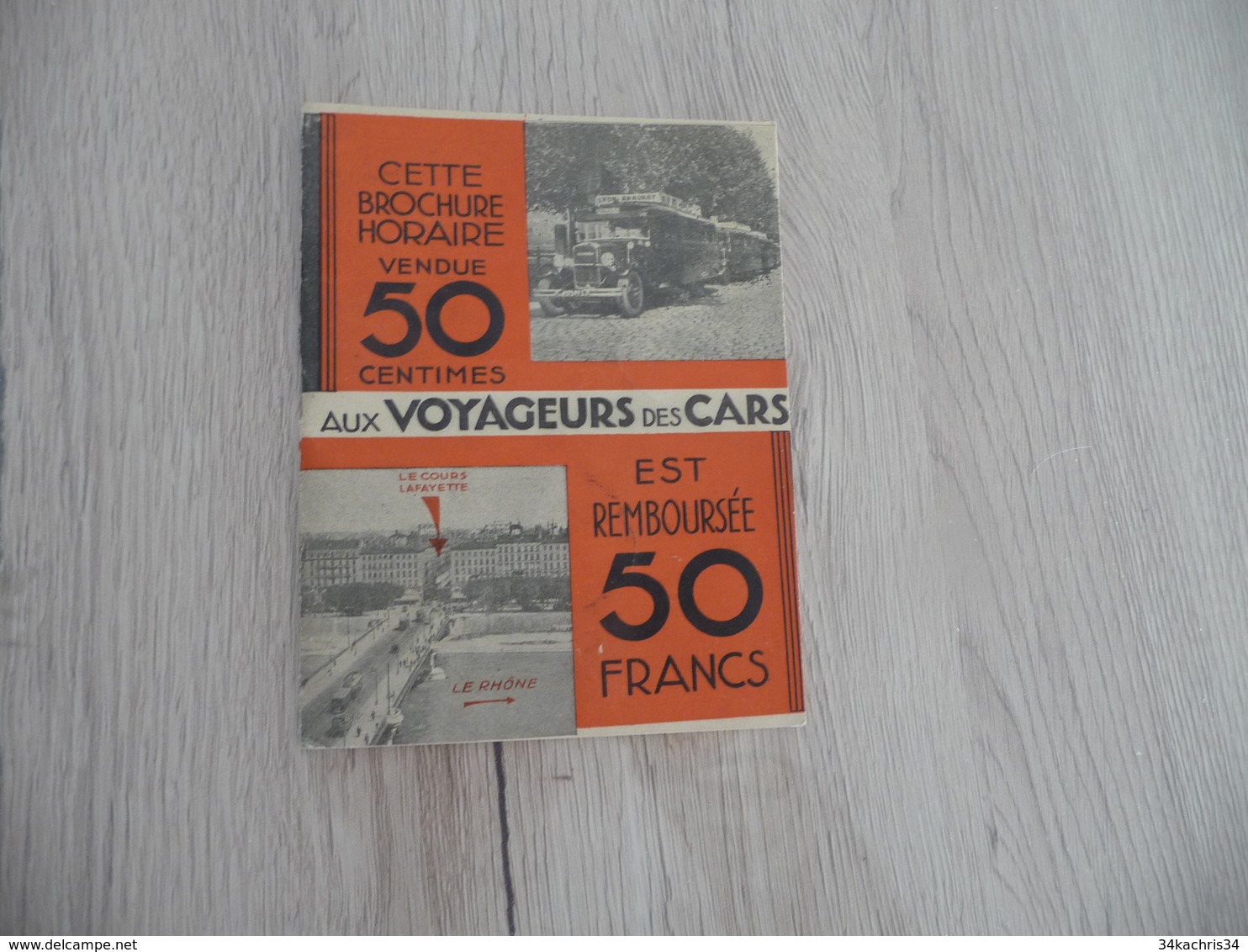 Plaquette Horaires Autobus Car Lyon Vers Région Années 20/30 39 Pages Pub Dont Citroën - Europe