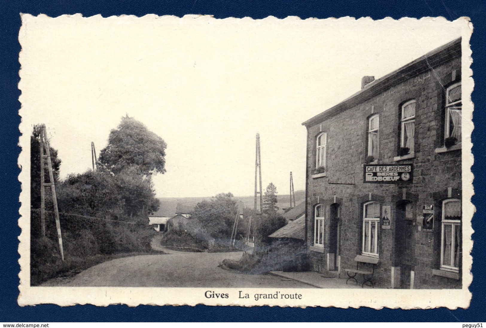 Gives (Bertogne).  Grand'Route. Café Des Ardennes. Pub Bières Piedboeuf - Bertogne