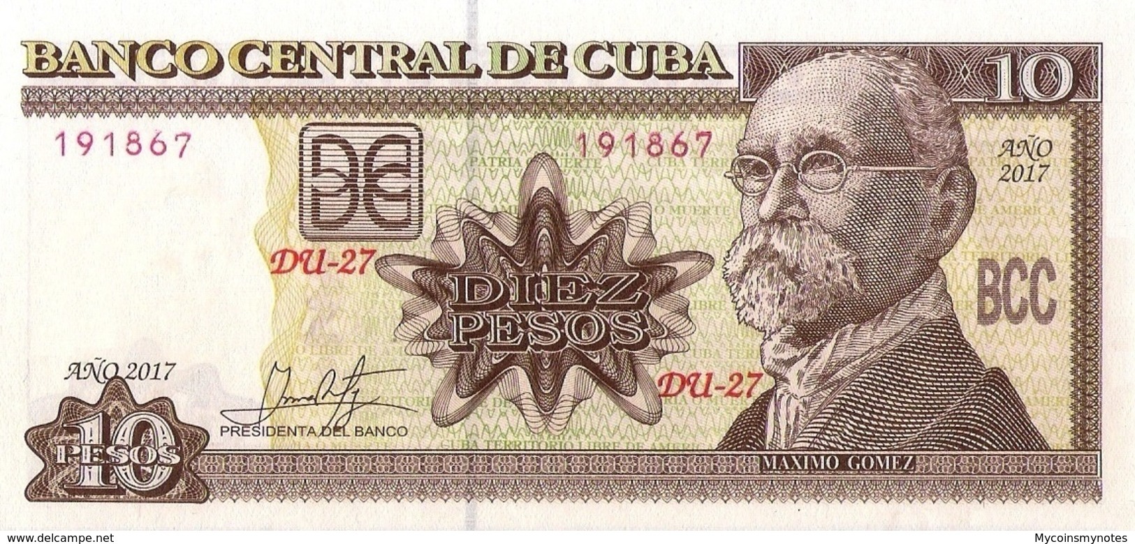 CUBA 10 Pesos, 2017, P-NEW, (not Listed In Catalog), New Signature, UNC - Cuba