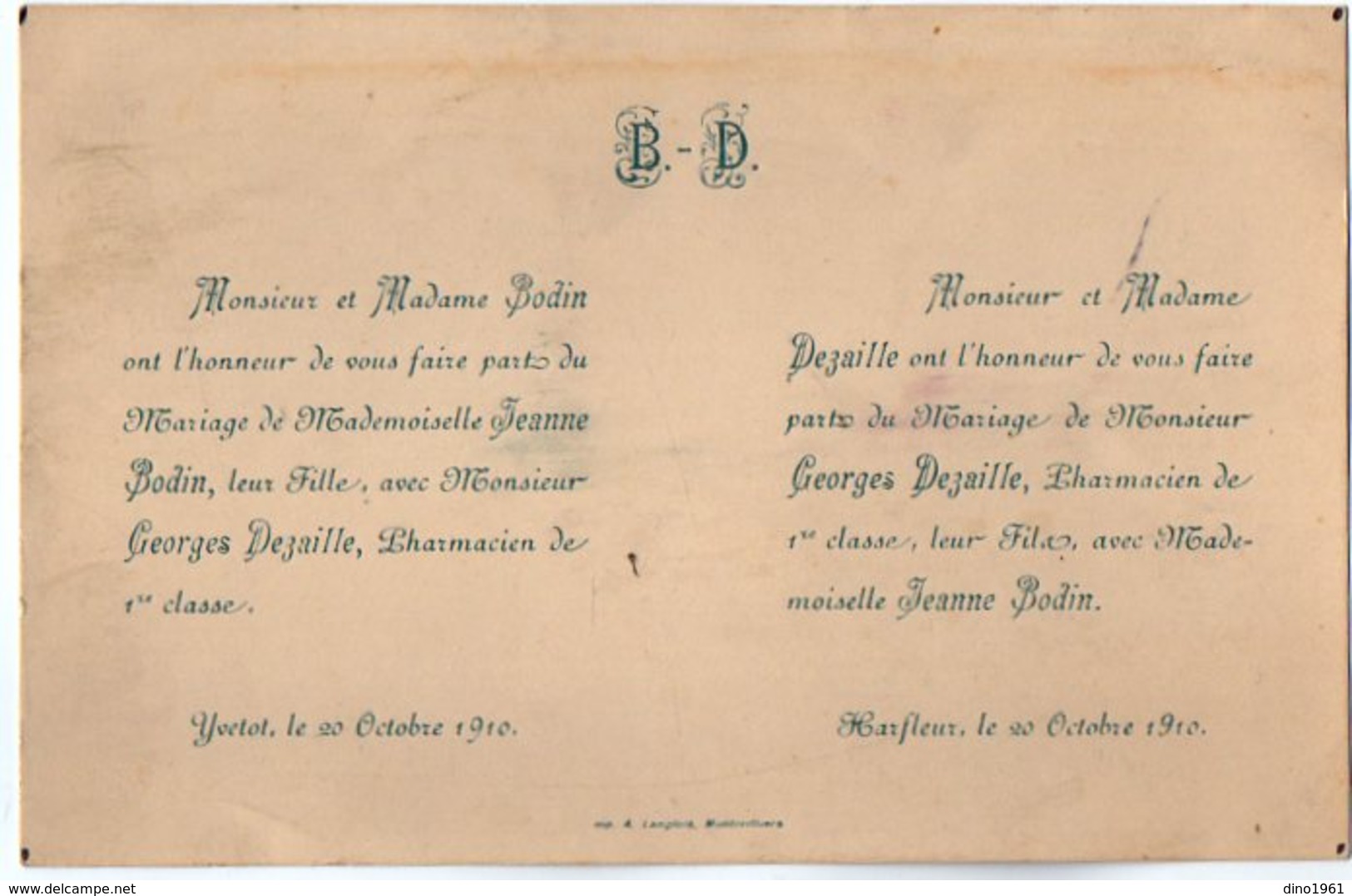 VP16.820 - YVETOT X HARFLEUR 1910 - Faire - Part De Mariage De Mr Georges DEZAILLE Pharmacien & Melle Jeanne BODIN - Hochzeit