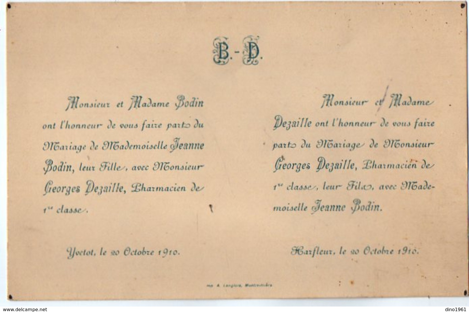 VP16.821 - YVETOT X HARFLEUR 1910 - Faire - Part De Mariage De Mr Georges DEZAILLE Pharmacien & Melle Jeanne BODIN - Annunci Di Nozze