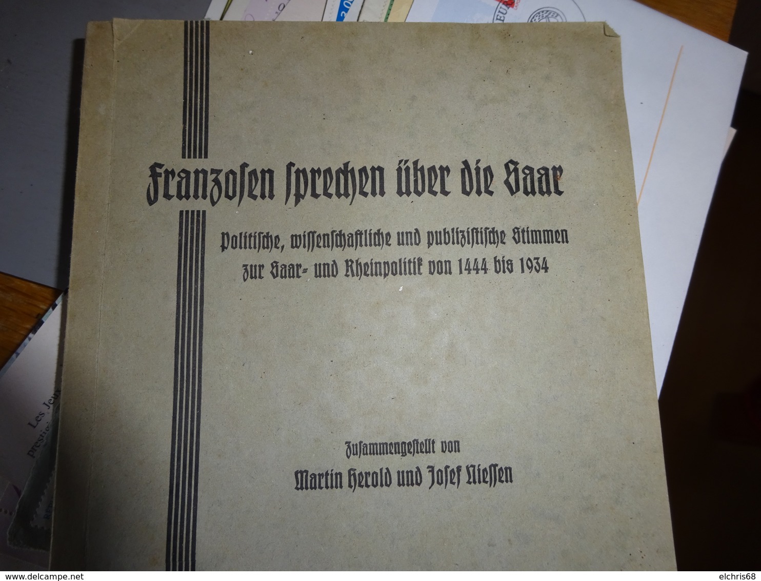 Franzosen Sprechen über Die Saar 1444 - 1934 - Non Classés