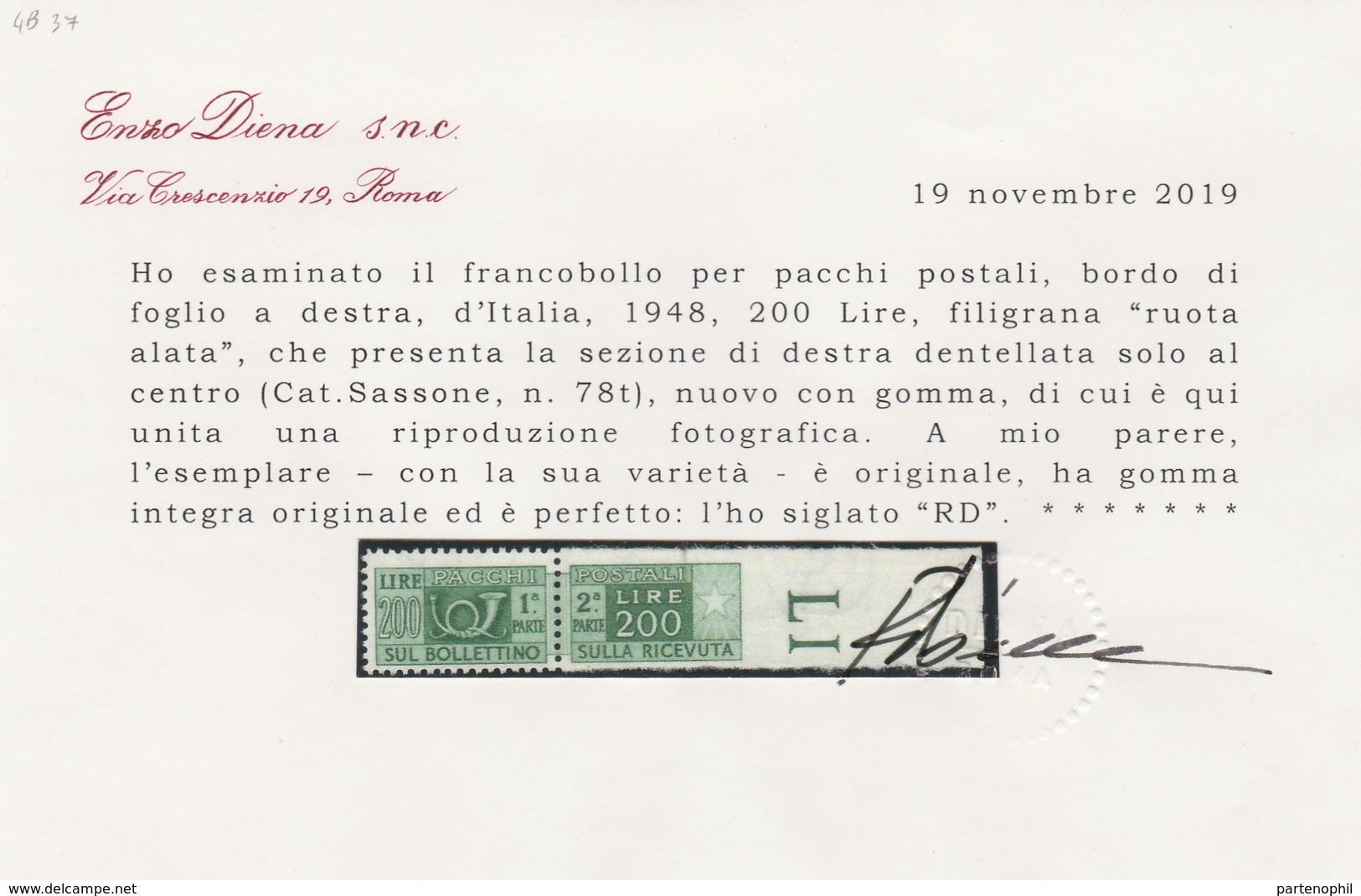 Italia - 289 ** 1948 - Francobollo Per Pacchi Postali L. 200 Che Presenta La Sezione Di Destra Dentellata Solo Al Centro - Varietà E Curiosità