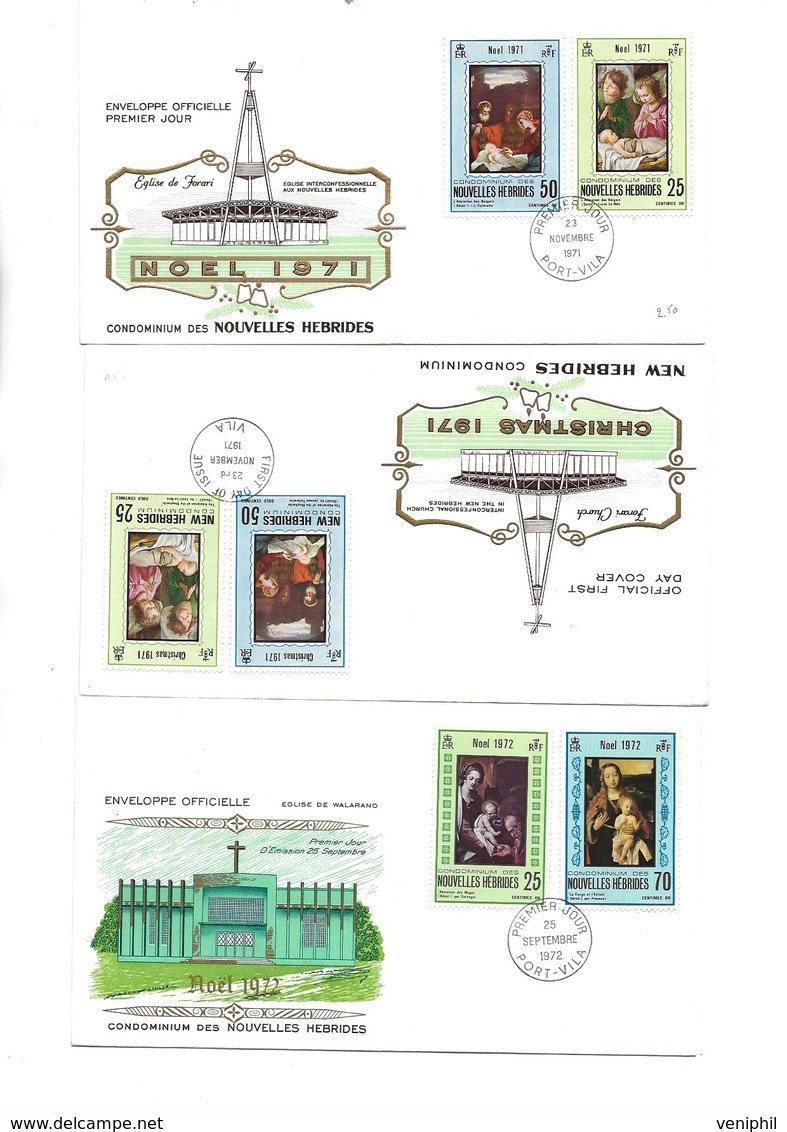 NOUVELLES - HEBRIDES - 6 FDC TIMBRES DE NOEL ANNEE 1971 - 1972 -1973 LEGENDES FRANCAISE ET ANGLAISE - FDC