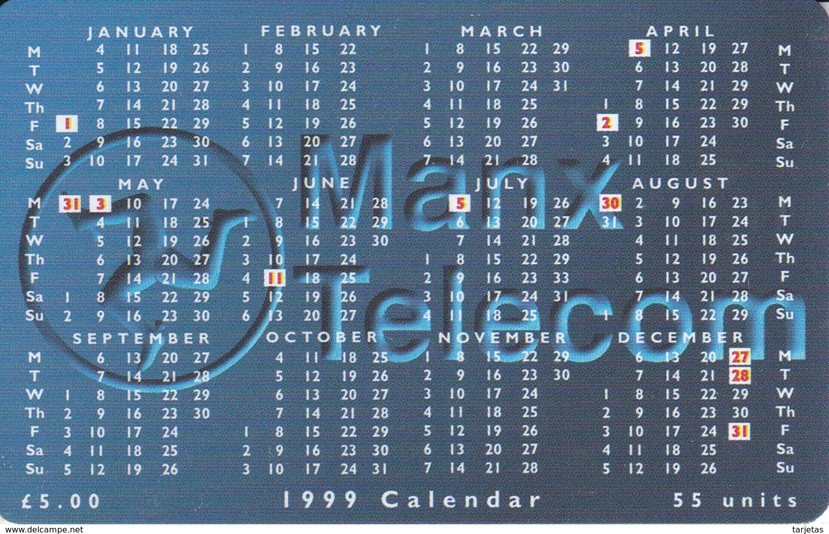 MAN-141 TARJETA DE LA ISLA DE MAN DE UN CALENDARIO DEL AÑO 1999 - Isla De Man