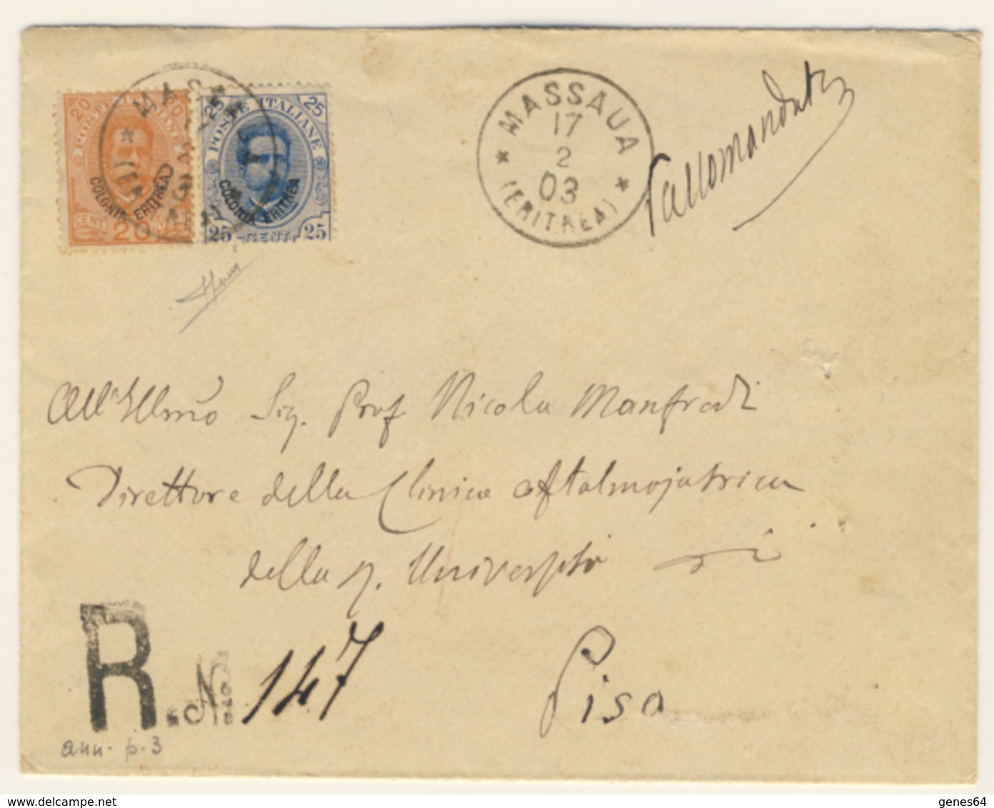 Lettera Raccomandata Da Massaua Per Pisa Con Eritrea Umberto I 20 + 25 C. Il 17/02/1903 (2 Images) - Erythrée