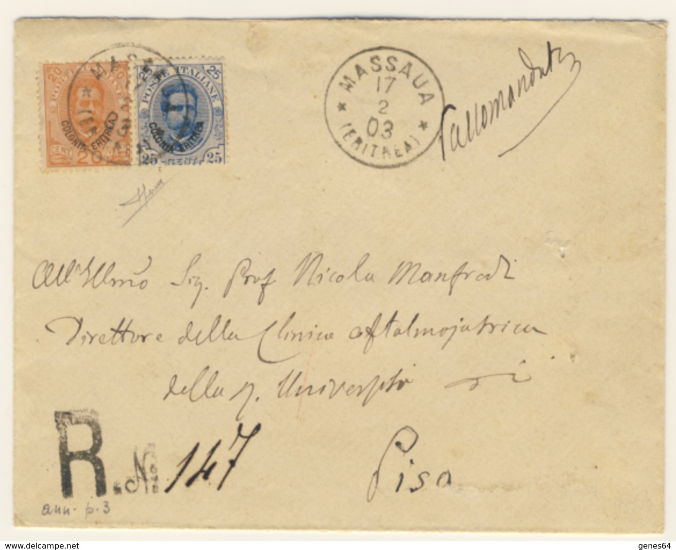 Lettera Raccomandata Da Massaua Per Pisa Con Eritrea Umberto I 20 + 25 C. Il 17/02/1903 (2 Images) - Eritrea
