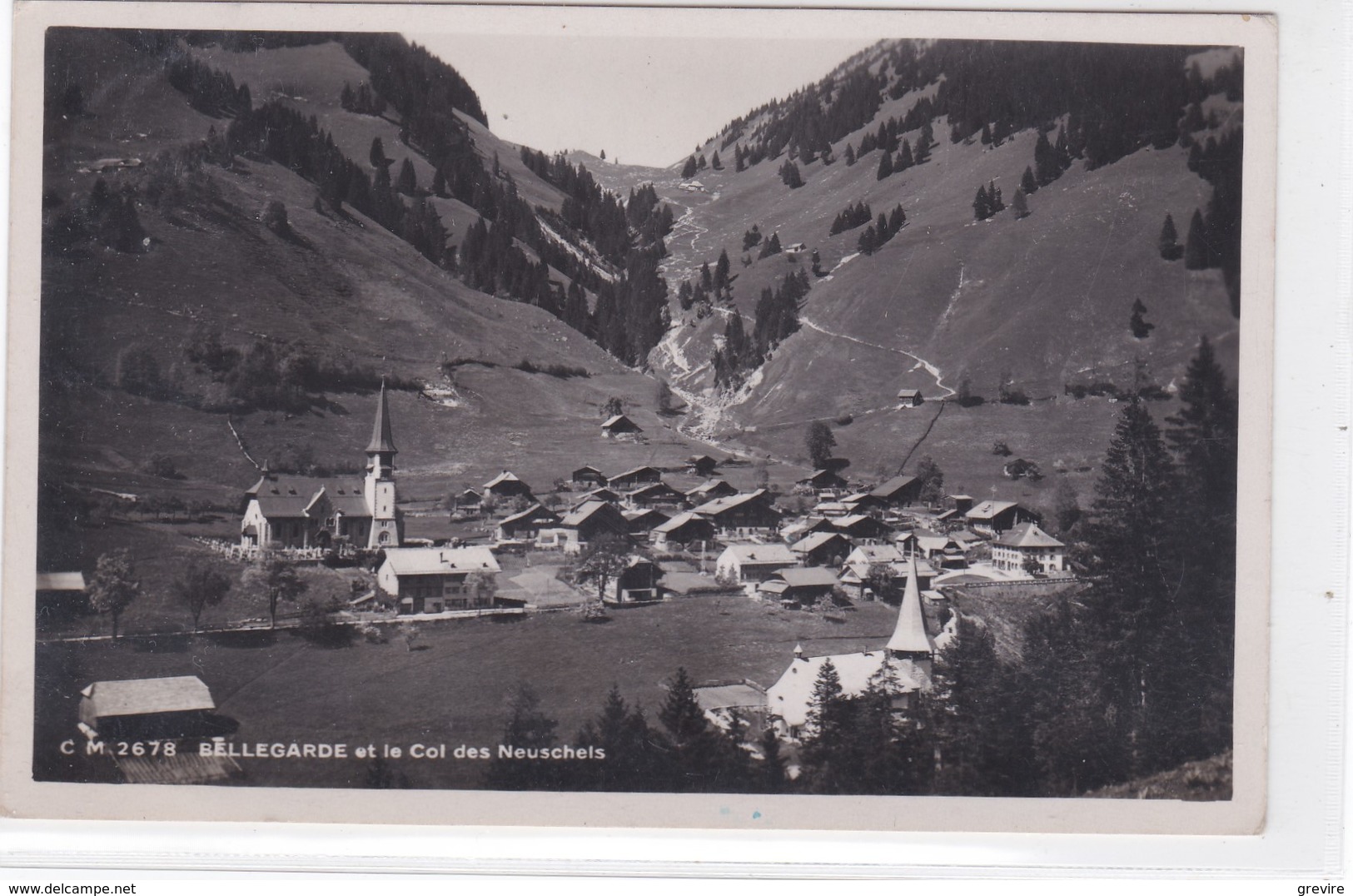 Bellegarde / Jaun Et Le Col Des Neuschels. Carte-photo - Bellegarde