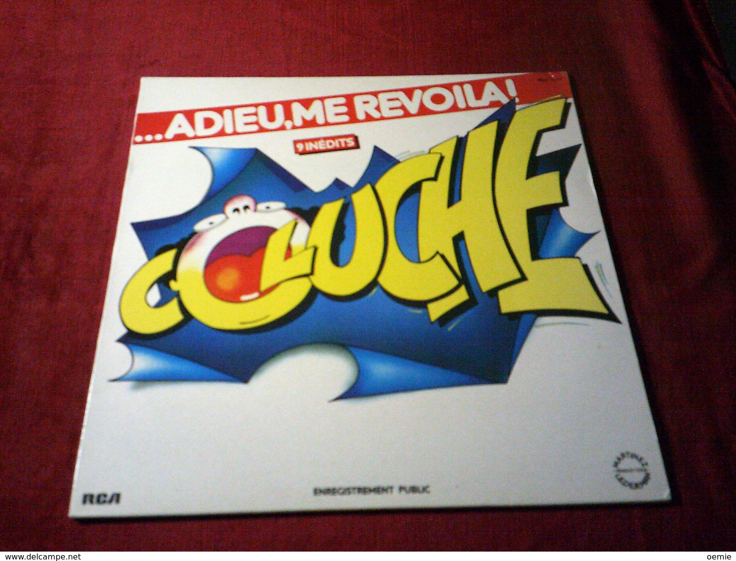 COLUCHE   ADIEU ME REVOILA - Comiche