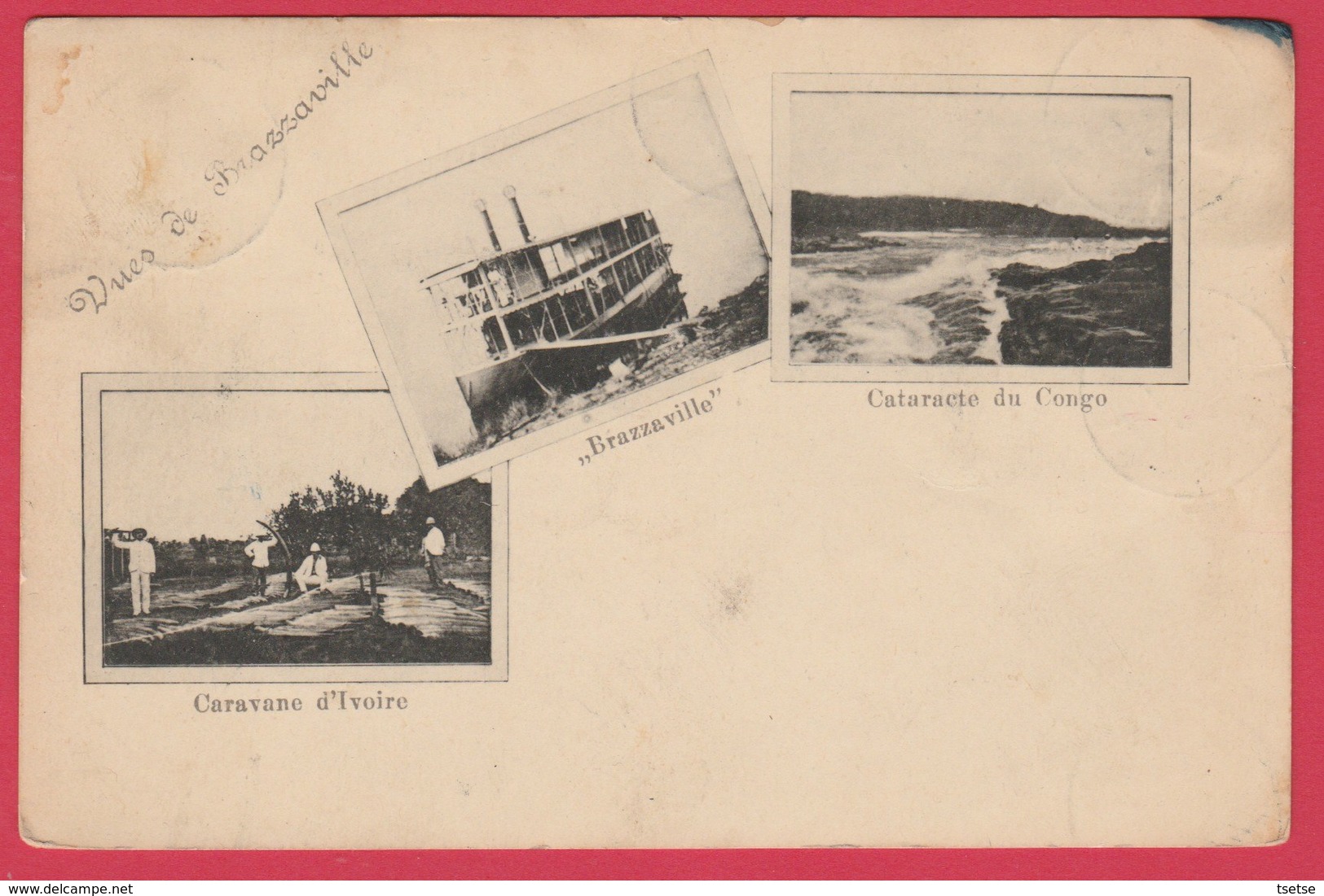 Congo - Brazzaville ... 3 Vues ... Caravane D'ivoire, Bateau, Cataracte - 1902 (voir Verso ) - Brazzaville