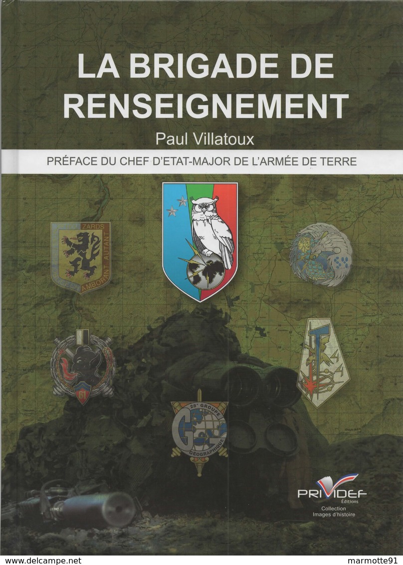 LA BRIGADE DE RENSEIGNEMENT ARMEE FRANCAISE - Francese