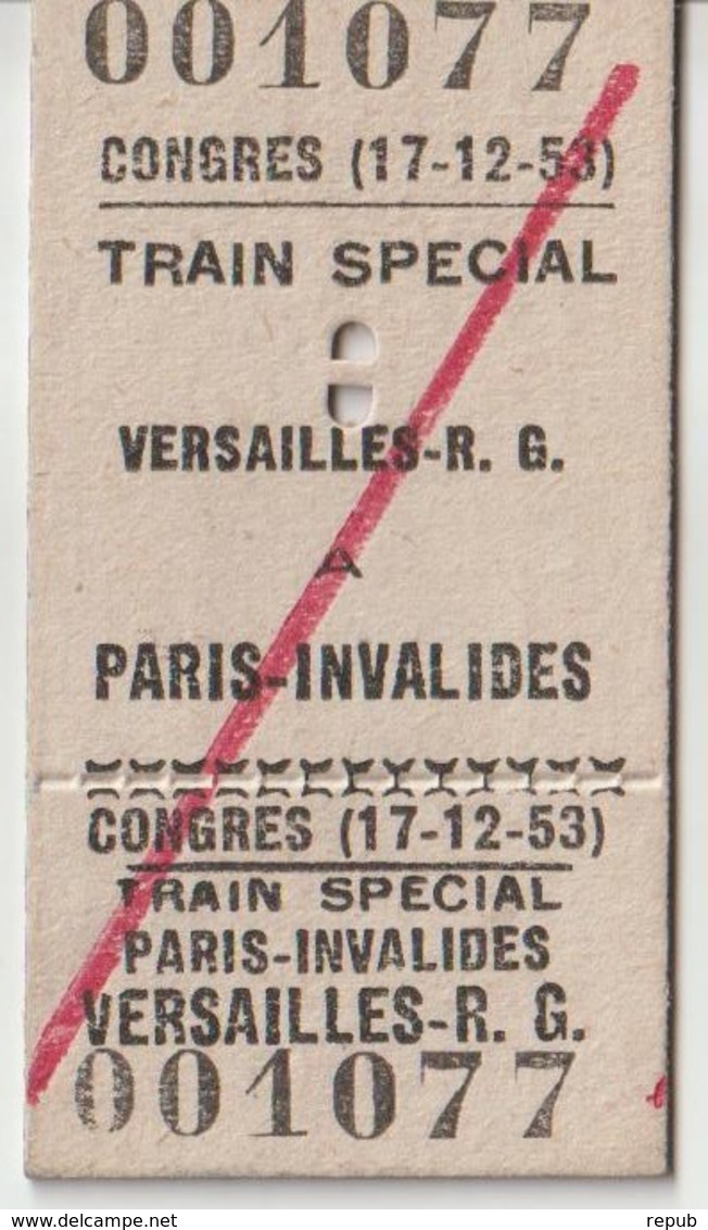 France Billet Du 17 12 1953 Train Spécial Du Congrès Du Parlement 1953 - Autres & Non Classés