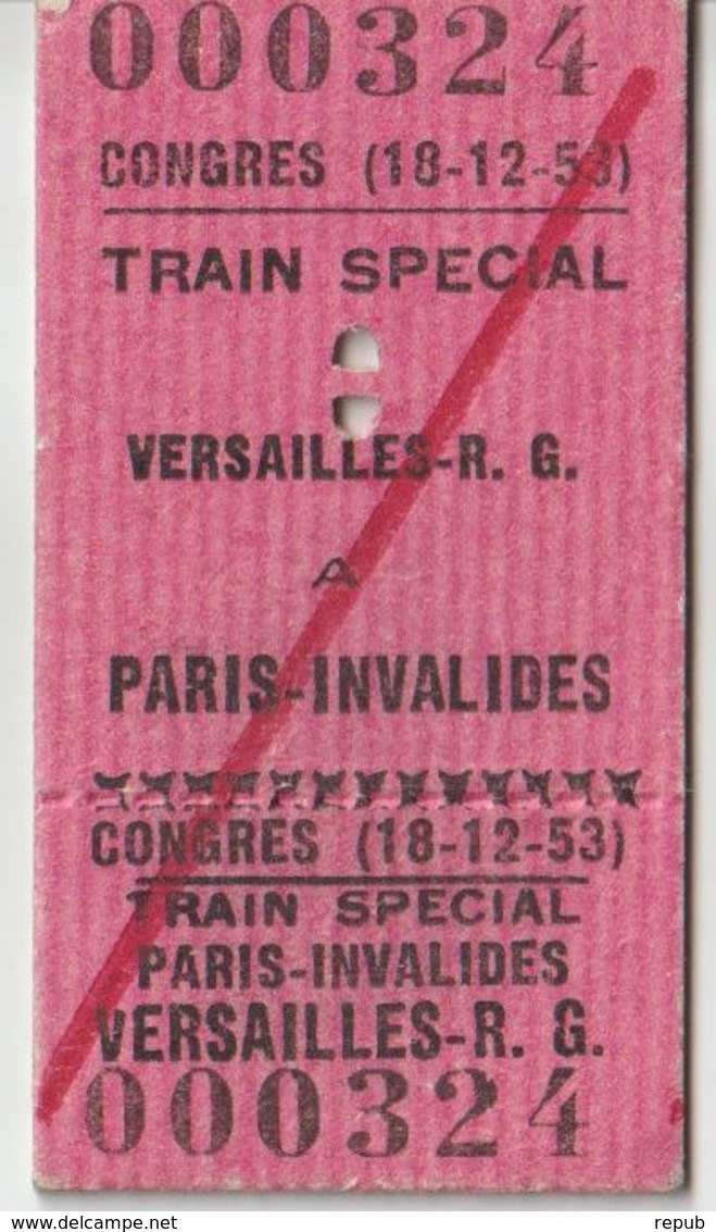 France Billet Du 18 12 1953 Train Spécial Du Congrès Du Parlement 1953 - Autres & Non Classés